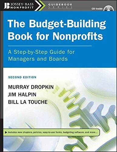 Nonprofit Budgeting Guide: Step-by-Step Financial Planning for Managers & Boards by Murray Dropkin | Fundraising, Grant Writing & Organizational Management