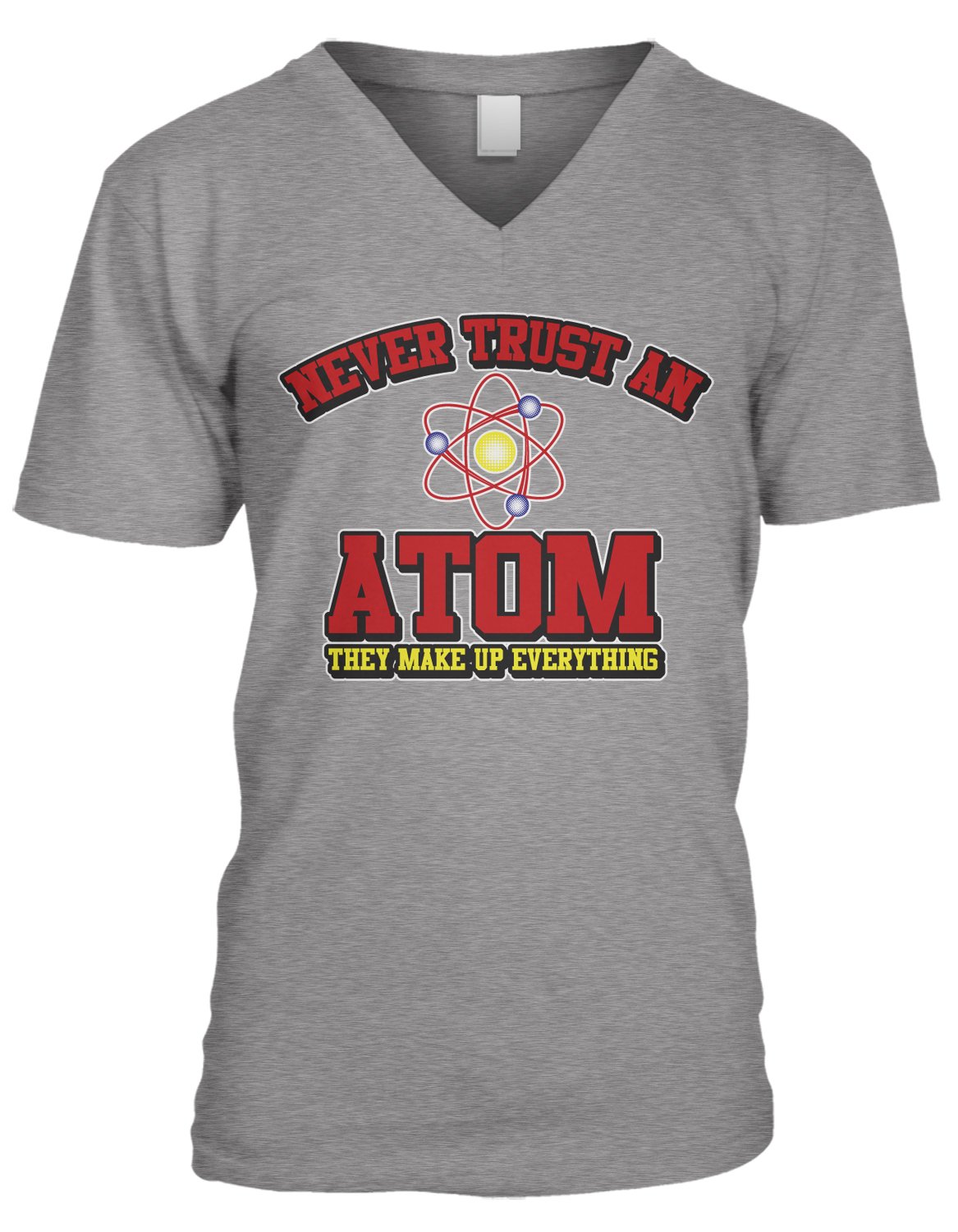 Amdesco Men's Funny Science V-Neck T-Shirt - Never Trust an Atom They Make Up Everything - Casual Wear & Gift for Science Lovers