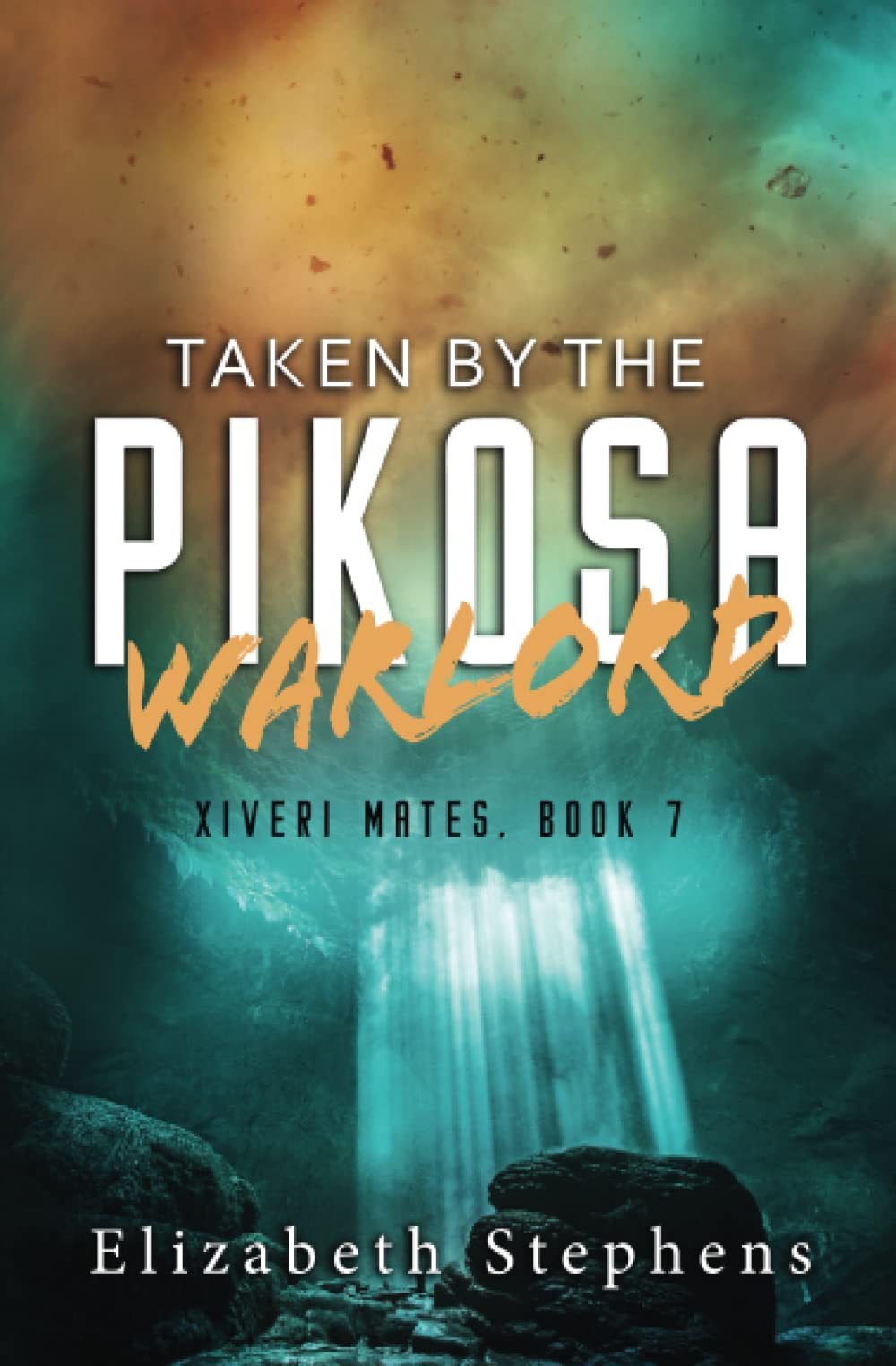Taken by the Pikosa Warlord: A Barbarian SciFi Romance Novel - Xiveri Mates Book 7 | Alien Love Story, Intergalactic Adventure | Perfect for SciFi & Fantasy Readers
