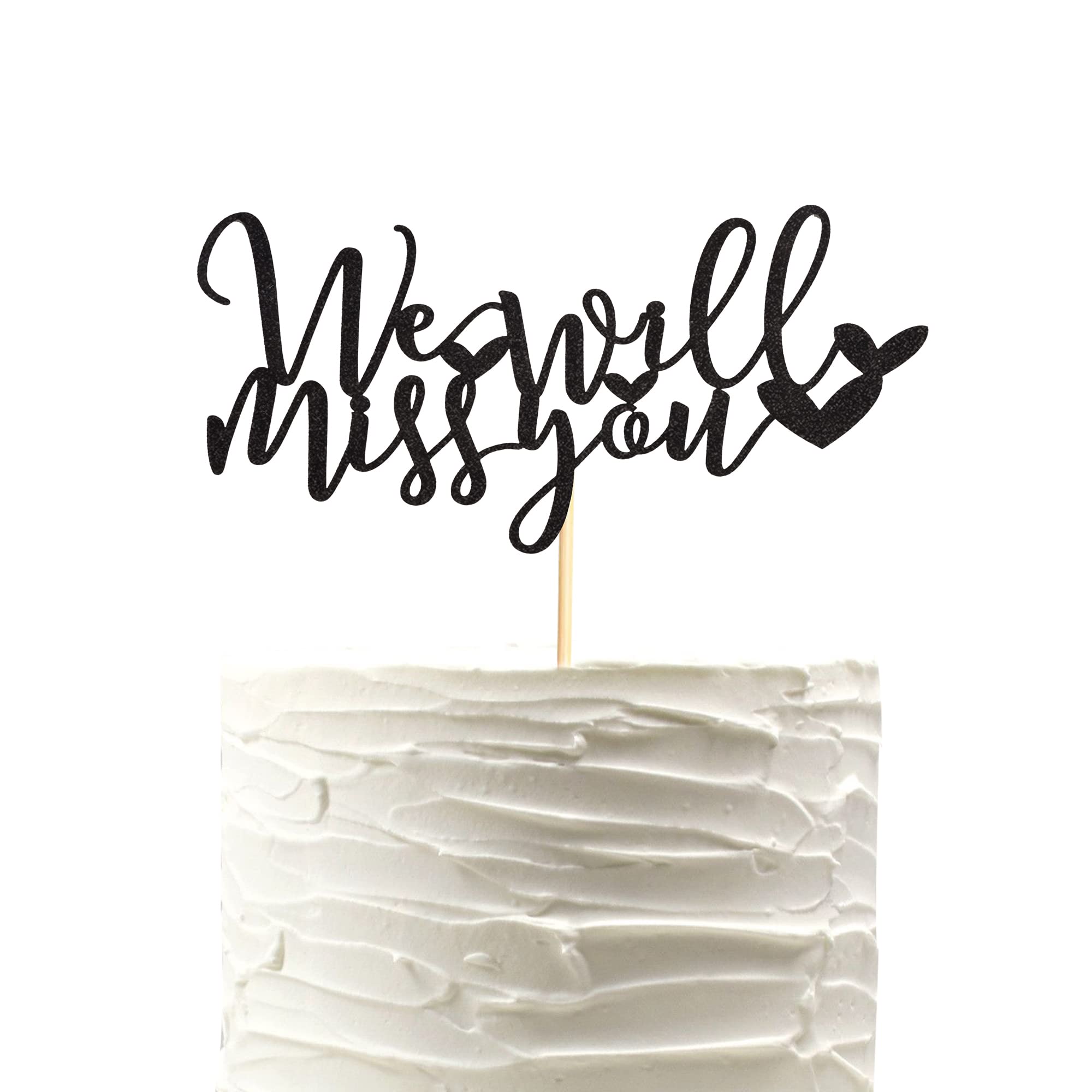 Farewell Cake Topper - Black Glitter 'We Will Miss You' Cake Decoration for Retirement, Graduation, Job Change Parties | Perfect for Office Goodbye, School Celebrations & Special Send-offs