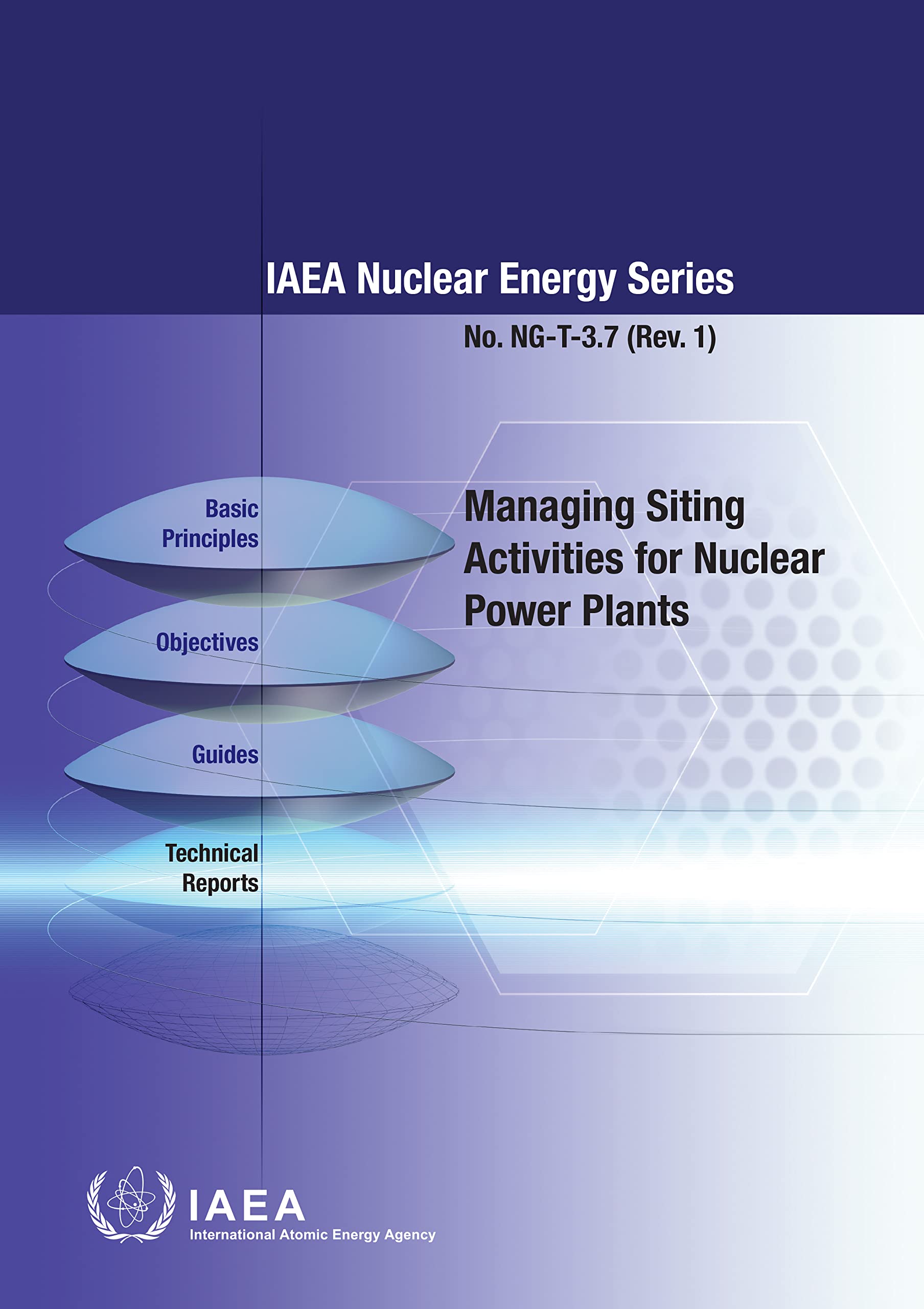 Nuclear Power Plant Site Management Guide - Best Practices for Safe & Efficient Siting Activities | Planning, Regulations & Environmental Considerations for Energy Projects