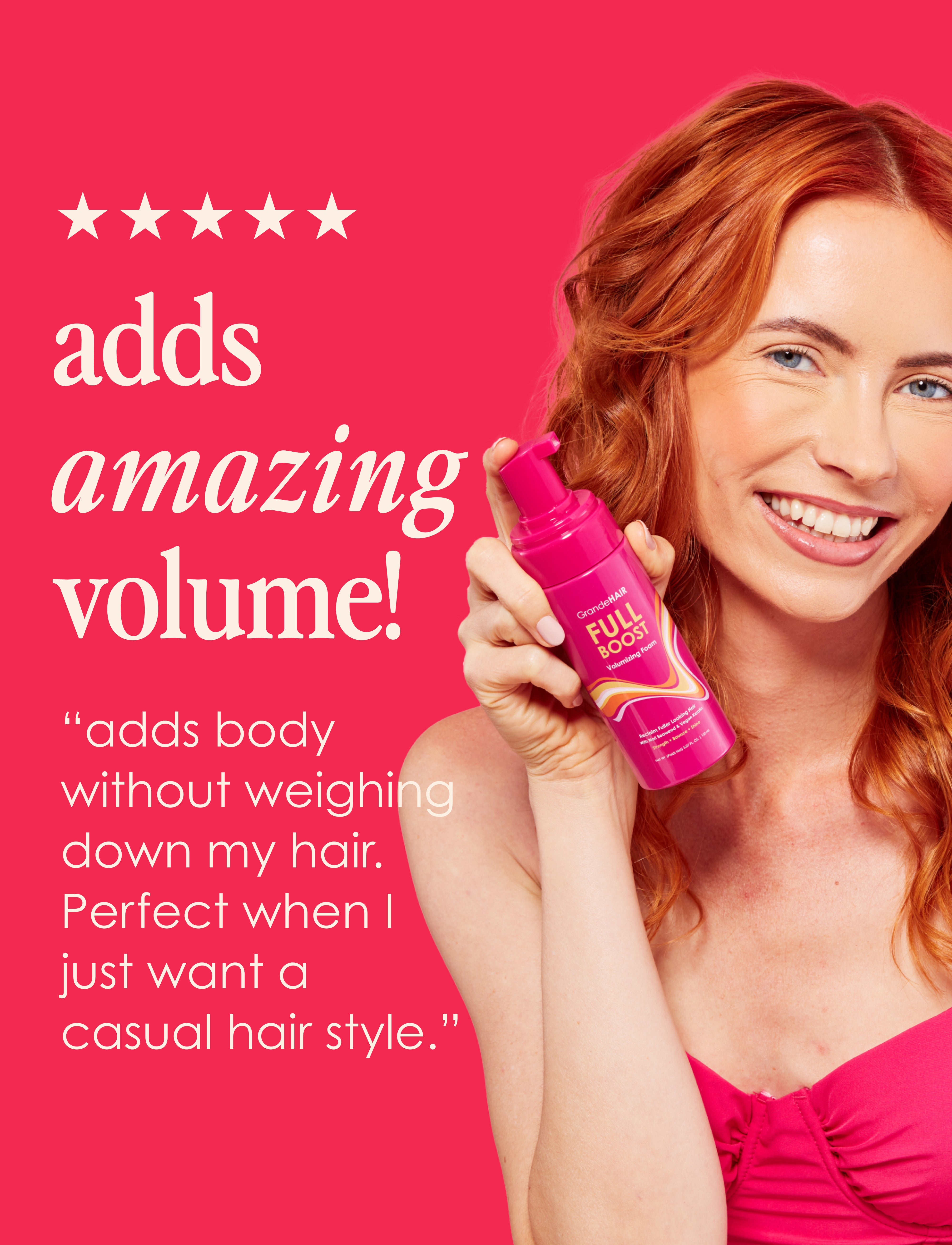 GrandeHair Full Boost Volumizing Foam for Thicker, Fuller Hair - Lightweight Styling Foam for Volume & Lift - Perfect for Fine, Flat Hair & Everyday Styling