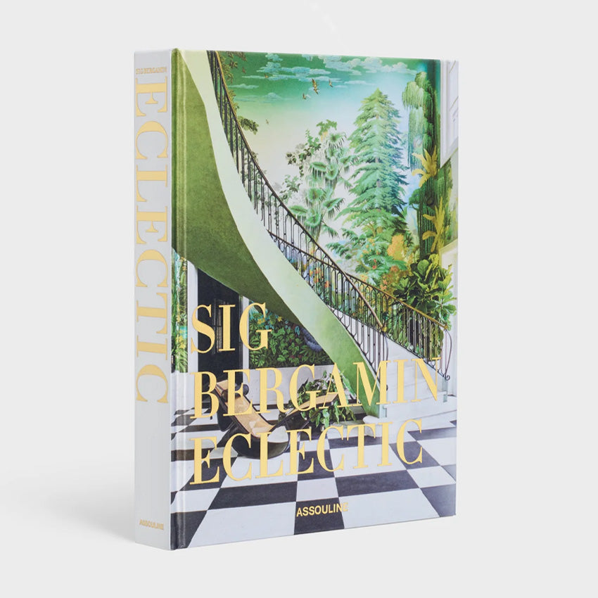 Sig Bergamin Eclectic Book by Assouline - Luxury Interior Design & Decor Inspiration for Home & Office Styling