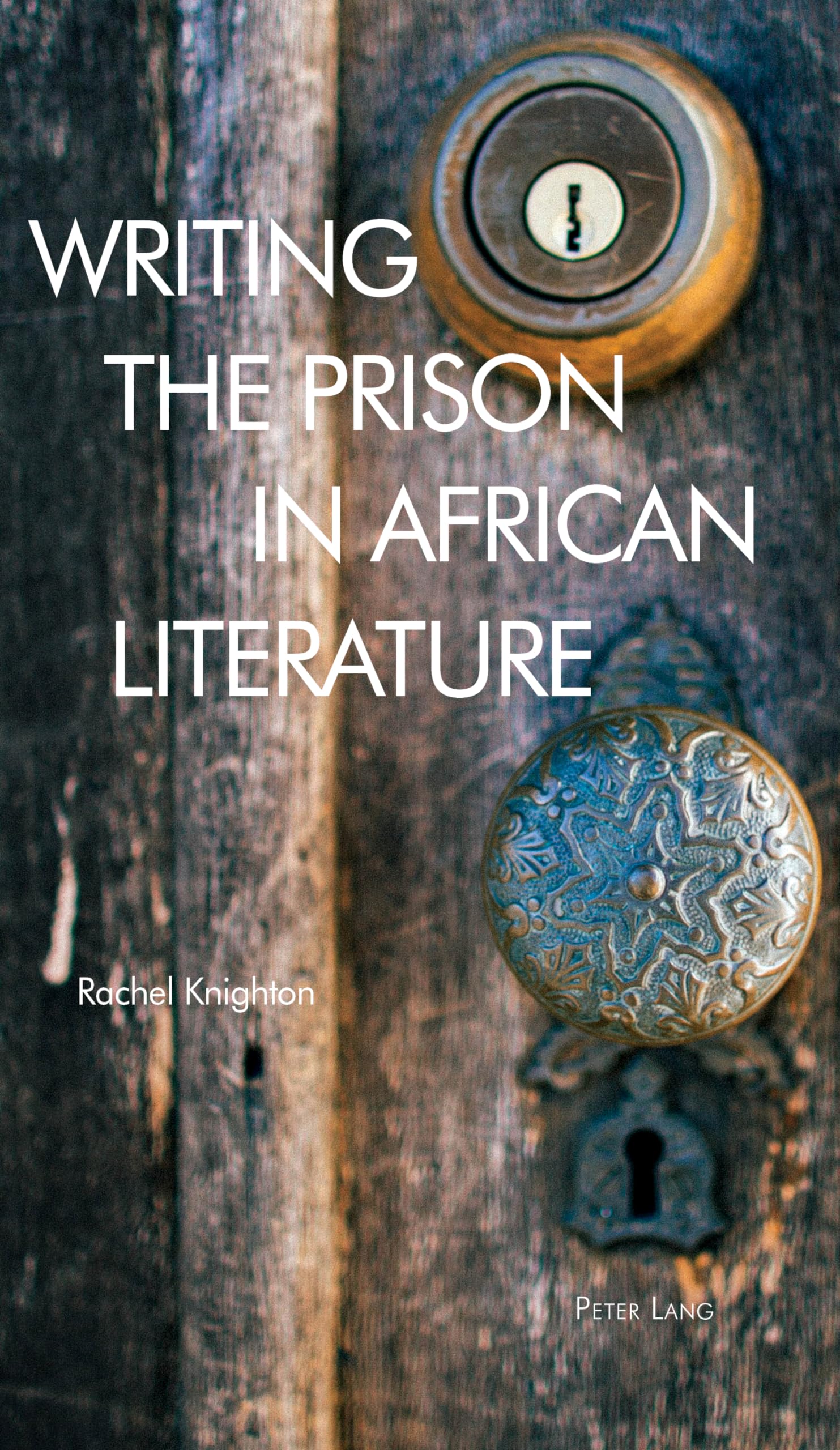 African Literature Prison Writing - Race & Resistance in 20th Century for Literary Studies