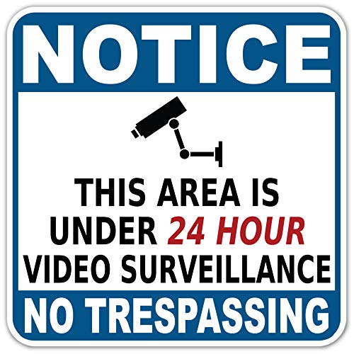 Notice 24 Hr Video Surveillance