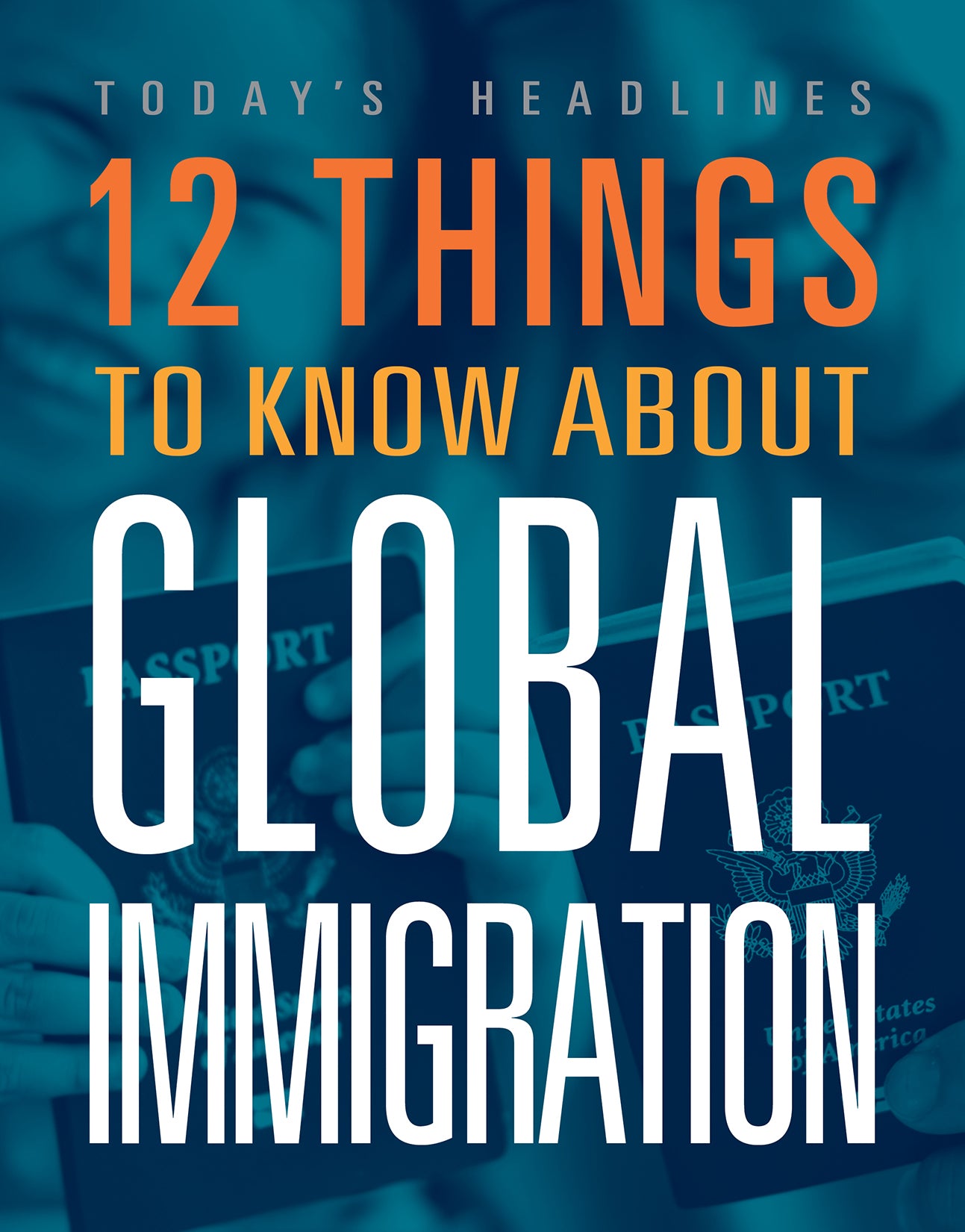 12 Essential Facts About Global Immigration - Key Insights for Travelers, Expats & Students