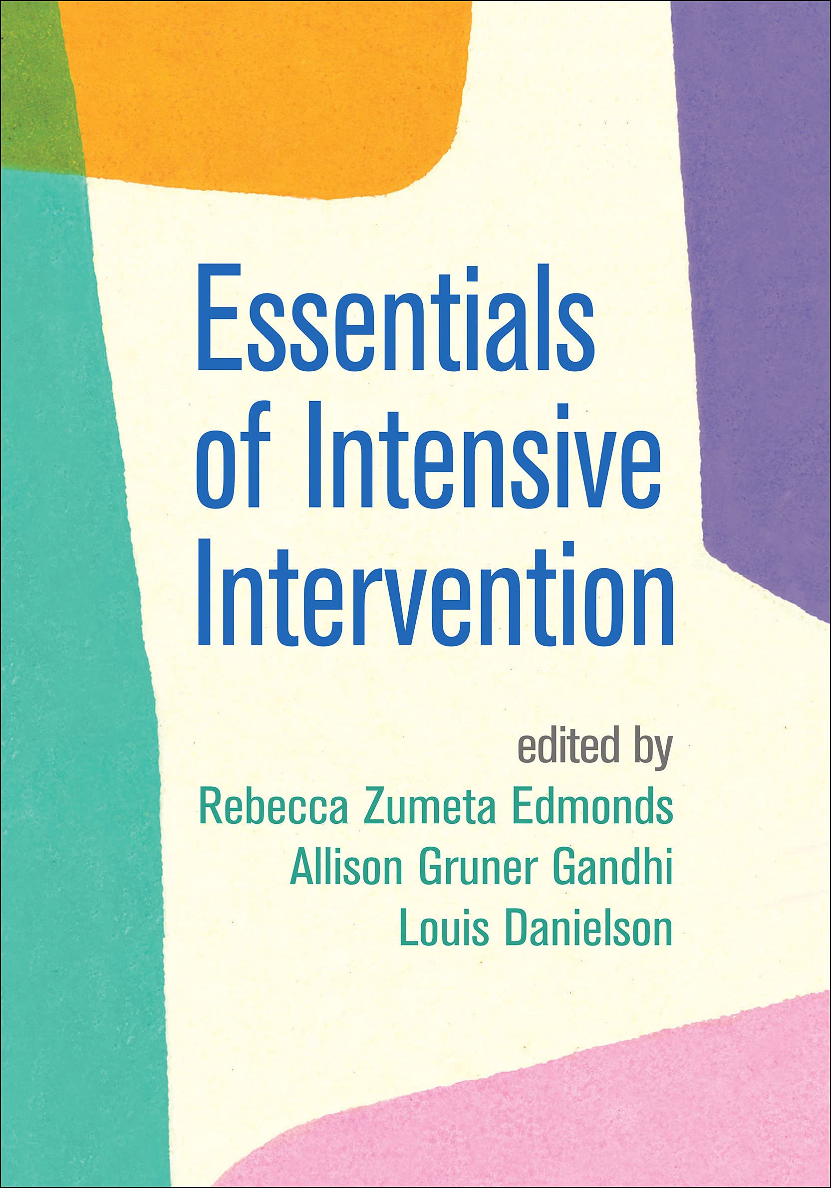 Essentials of Intensive Intervention Book - The Guilford Series on Intensive Instruction for Educators & Special Needs Teachers | Classroom Strategies & Learning Support