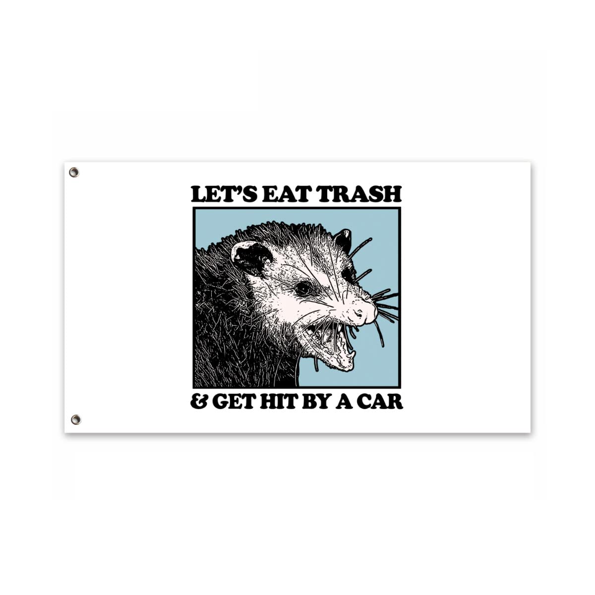 Double Sided 3x5 FT Funny Possum Lovers Flag - 'Let's Eat Trash & Get Hit By A Car' Design with 2 Grommets - Durable Vivid Color Indoor/Outdoor Garden Banner for Wall, Room, Yard, and Patio Decor - Perfect for Wildlife Enthusiasts and Humor Lovers