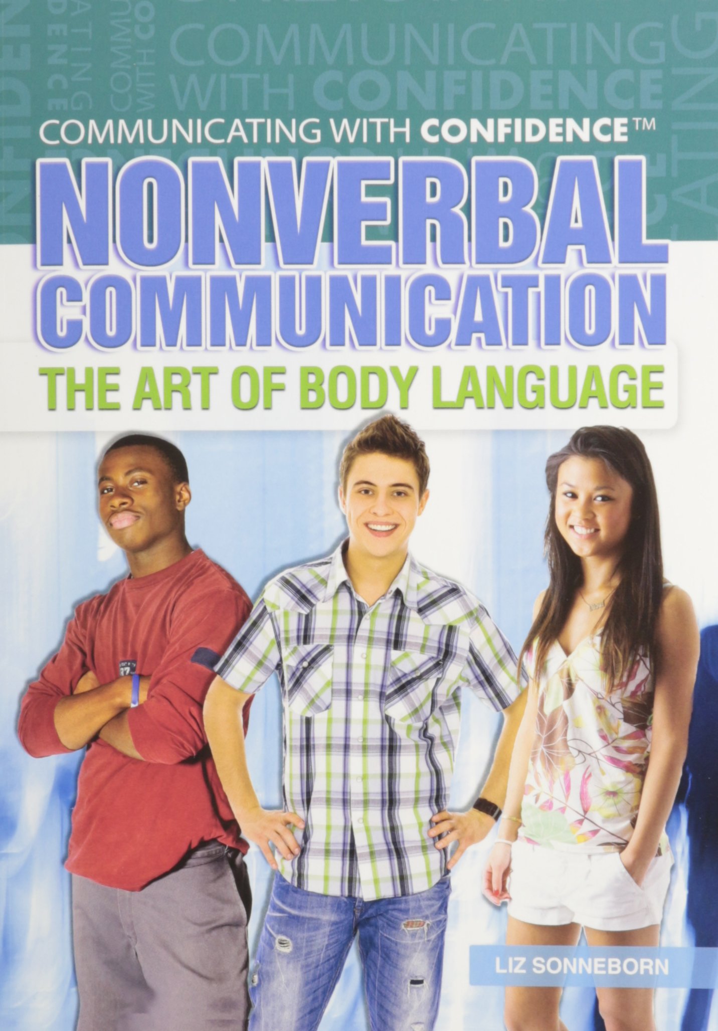 Nonverbal Communication: The Art of Body Language - Boost Confidence in Business & Social Interactions | Workplace, Dating & Public Speaking Guide