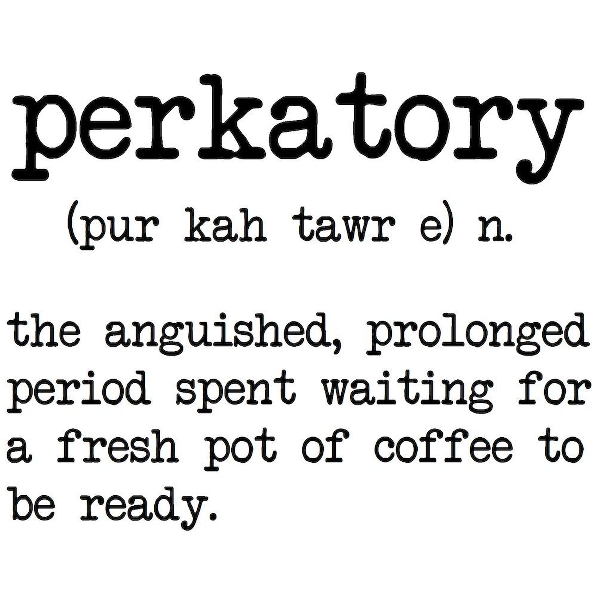 Perkatory 11 oz (325 ml) Ceramic Coffee Mug - Funny Novelty Coffee Cup for Office, Home & Gifts - Perfect for Tea, Hot Chocolate & Morning Brews