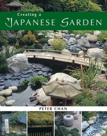 Japanese Garden Design Book by Peter Chan - Step-by-Step Guide for Creating Authentic Zen Gardens (2003) | Perfect for Home Landscaping & Meditation Spaces