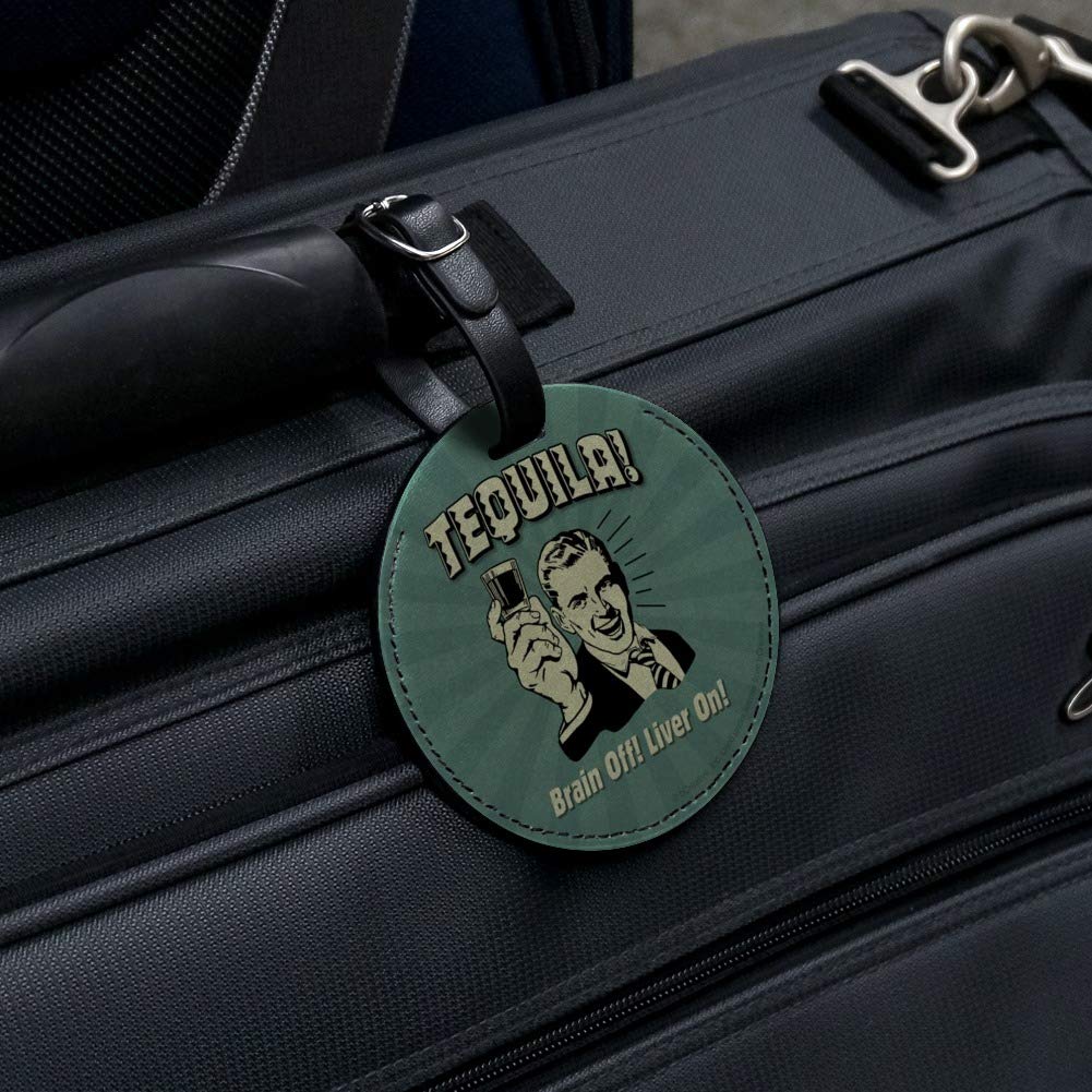 Funny Retro Round Leather Luggage Tag - Tequila Brain Off Liver On Humor ID Card Holder - Perfect for Travel, Suitcases & Backpacks