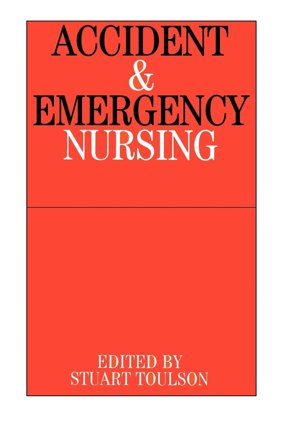 Accident and Emergency Nursing Guide - Essential Skills for ER Nurses | Clinical Practice & Patient Care Handbook