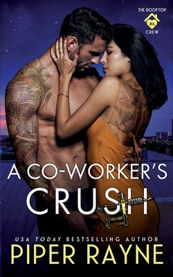 My Co-Worker's Secret Crush - Office Romance Novel for Adults | Perfect for Beach Reading & Commute Entertainment