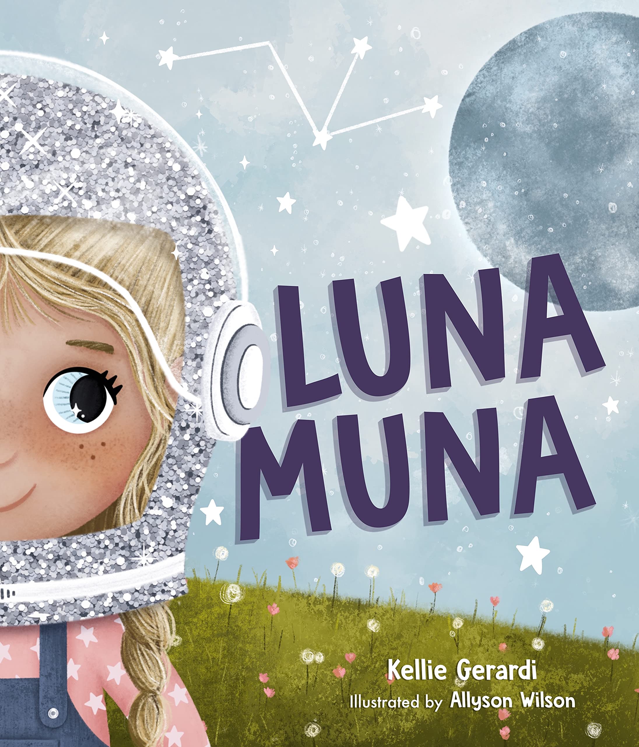 Luna Muna: Outer Space Adventures of a Kid Astronaut - STEM Book for Kids Ages 4-8 | Fun Bedtime Story & Early Learning Gift for Preschool & Kindergarten Children