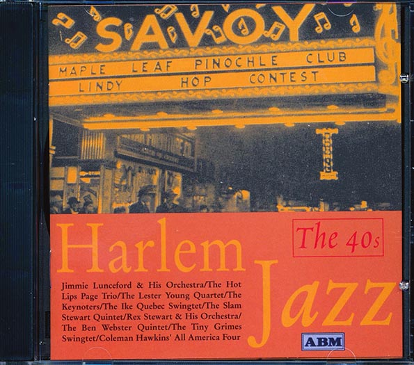 Harlem Jazz: The 40s (24 Tracks) CD - Al Cooper, Andy Kirk, Sammy Price - Vintage Jazz Collection for Relaxation & Dinner Parties