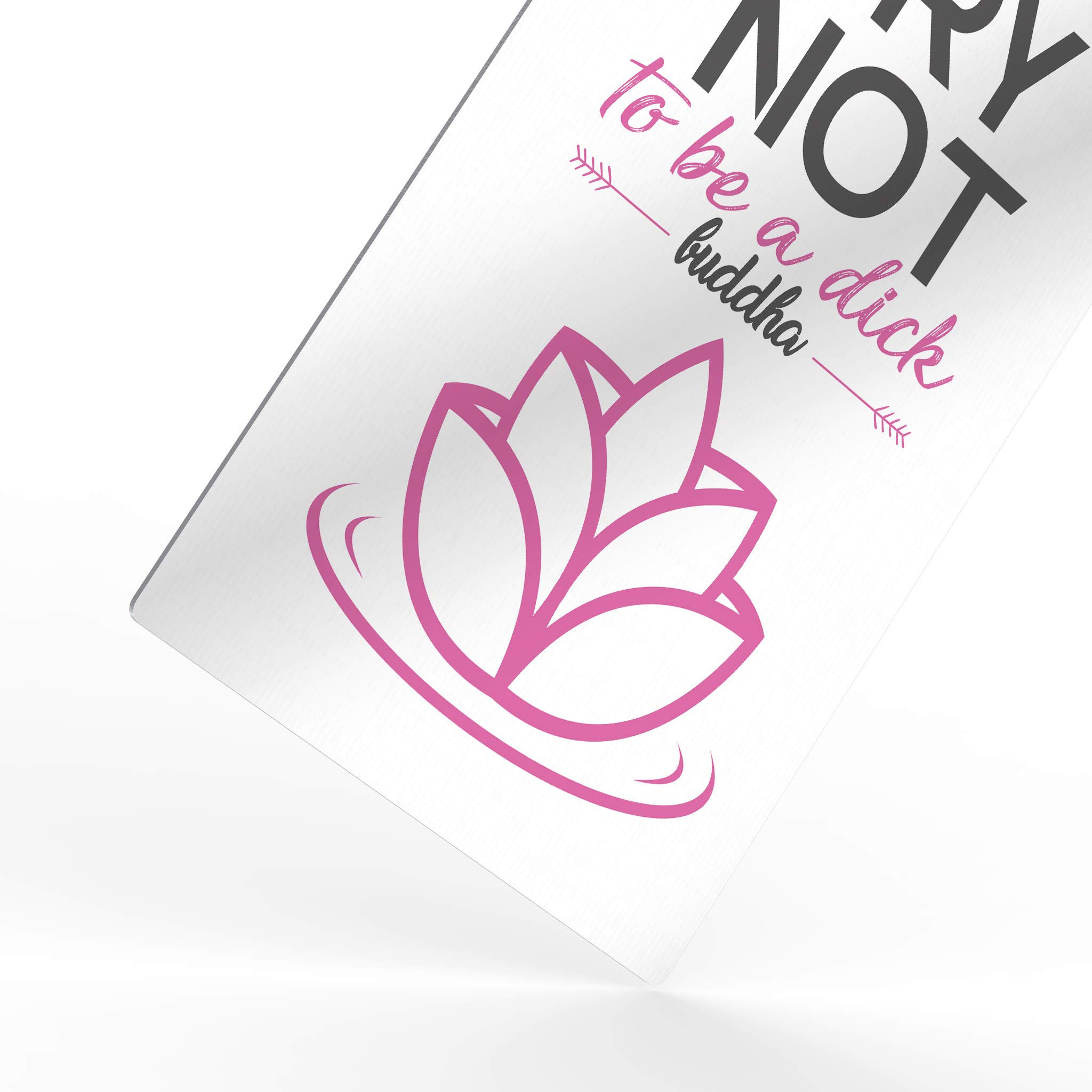 HB Art Design Funny Buddha Quote Metal Print - 'Try Not to Be a Dick' Wall Art for Bathroom Decor (12x8 Inches, Pink) | Ready to Hang Toilet Sign & Unique Bathroom Accessories Gift Idea for Home, Office or Spa Humor