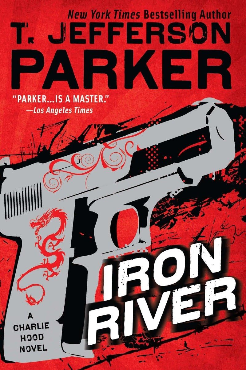 Iron River (Charlie Hood Novel) - Thriller Crime Fiction Book for Mystery Lovers | Perfect for Beach Reading & Book Club Discussions