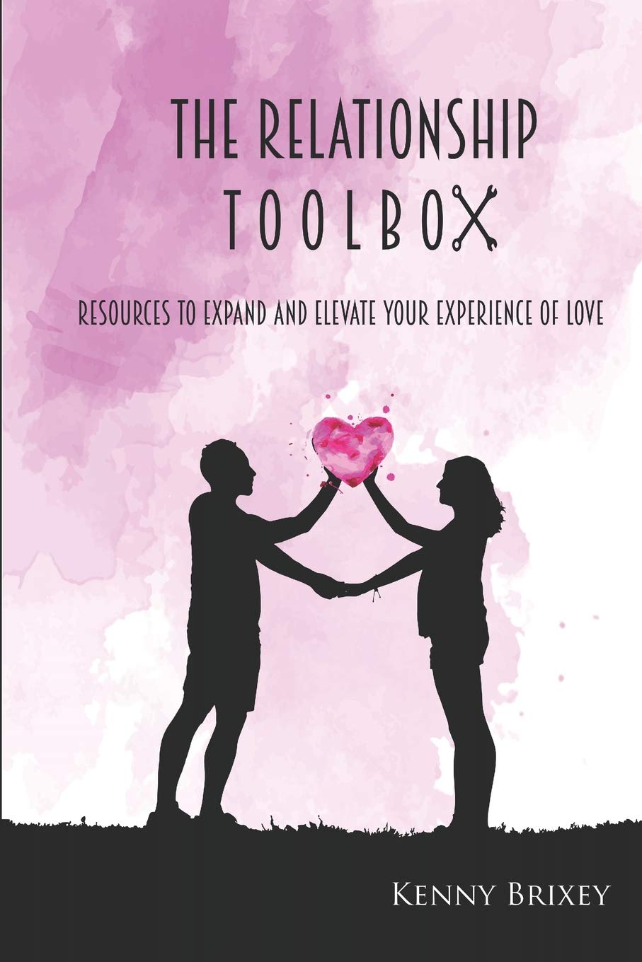 The Relationship Toolbox: Essential Resources to Strengthen & Elevate Your Love Life | Perfect for Couples Therapy, Date Nights & Marriage Counseling