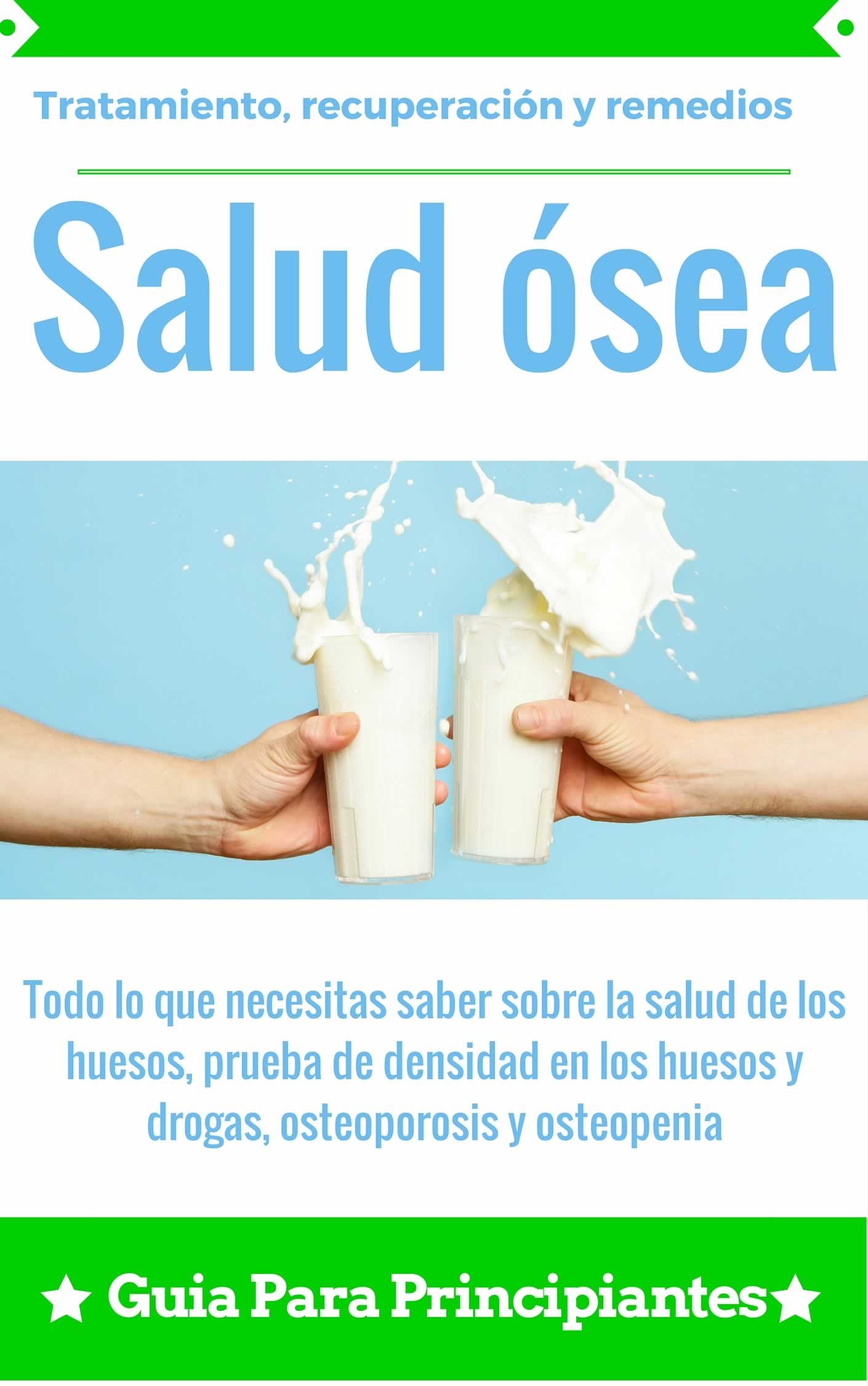 Bone Health: Osteoporosis and Osteopenia - Bone Density Test, Treatment & Remedies for Stronger Bones (Spanish Edition) - Improve Bone Strength for Active Lifestyles & Senior Wellness