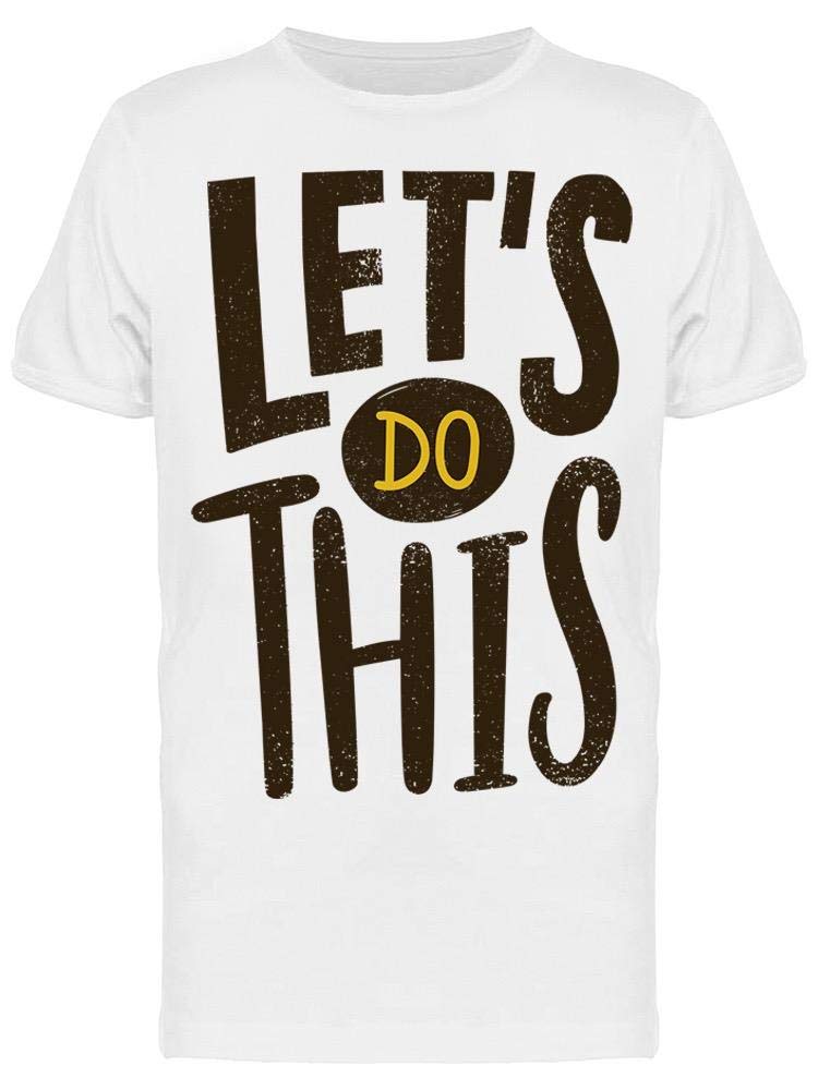 Smartprints Time to Do This T-Shirt for Men - Comfortable Casual Wear for Everyday & Gym