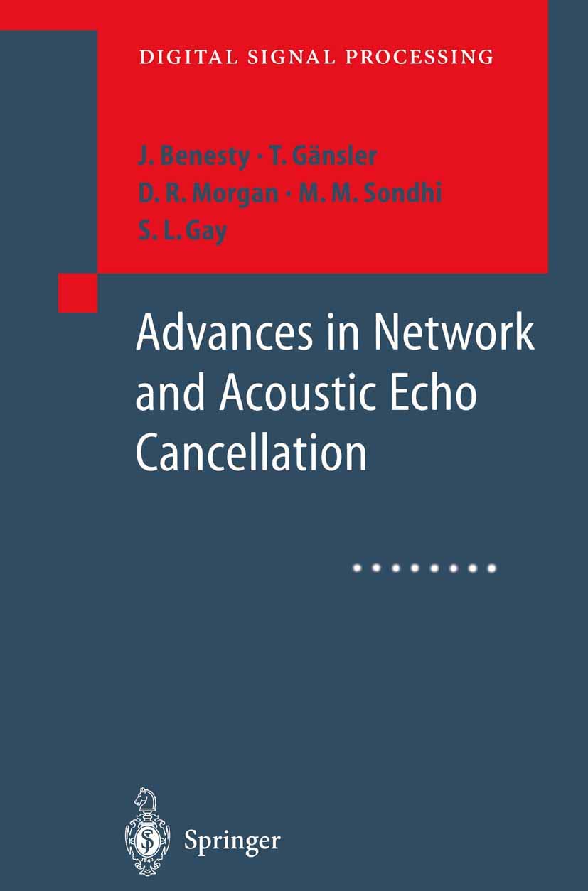 Advances in Network and Acoustic Echo Cancellation Technology | Digital Signal Processing Solutions for VoIP, Video Conferencing & Audio Systems