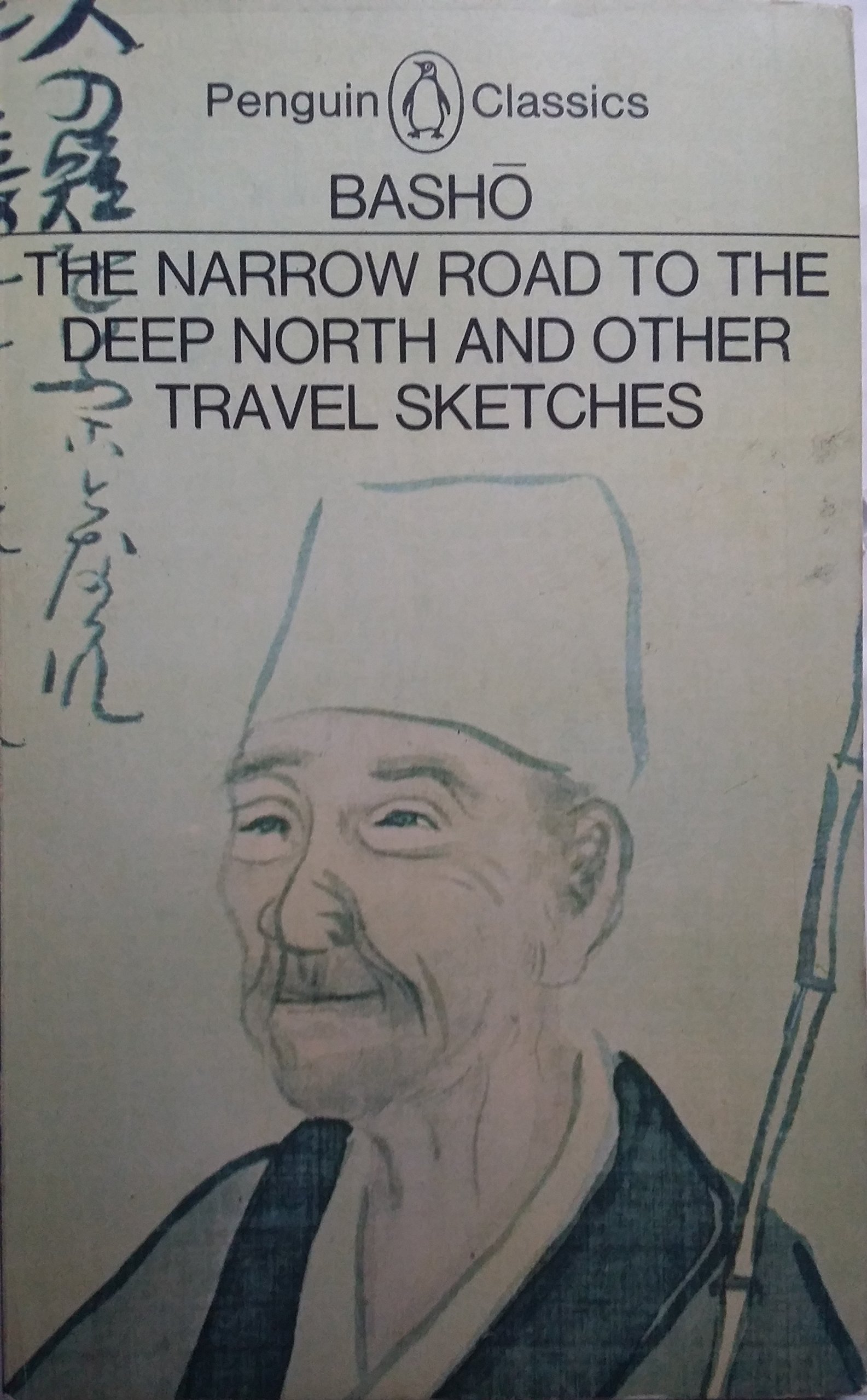 The Narrow Road to the Deep North and Other Travel Sketches - Penguin Classics | Japanese Travel Literature, Haiku Poetry Collection | Perfect for Book Clubs & Literature Enthusiasts