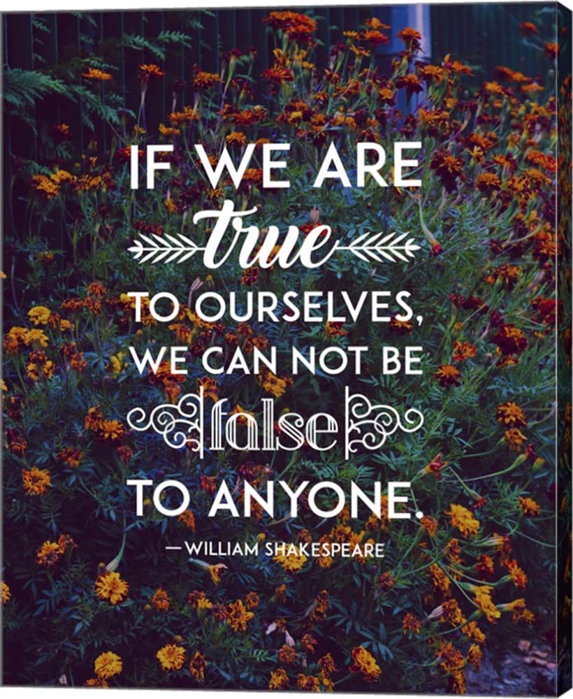 Inspiring 'If We Are True to Ourselves' Floral Quote Canvas Wall Art - 13x16 Inch Gallery Wrapped Painting for Living Room, Bedroom & Office Decor