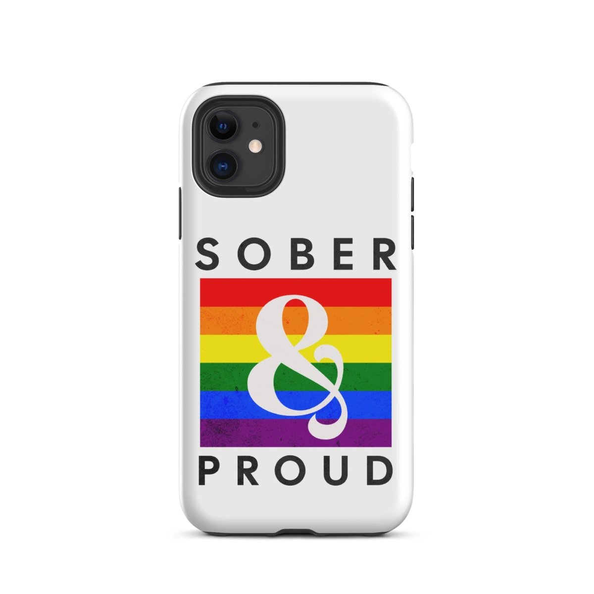 Sober & Proud iPhone Case - Stylish Protective Phone Cover for iPhone 13/14/15 Pro Max - Perfect for Recovery Support, AA Meetings & Sober Living