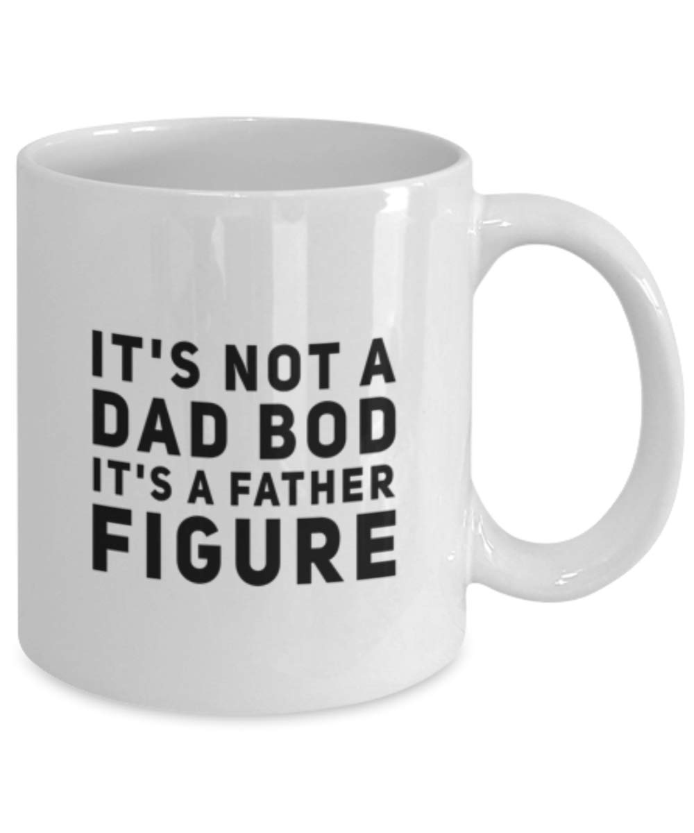 Funny Father's Day Coffee Mug - 'It's Not a Dad Bod It's a Father Figure' - Unique Gift Idea for Dad - Perfect for Office, Home & Father's Day Celebrations