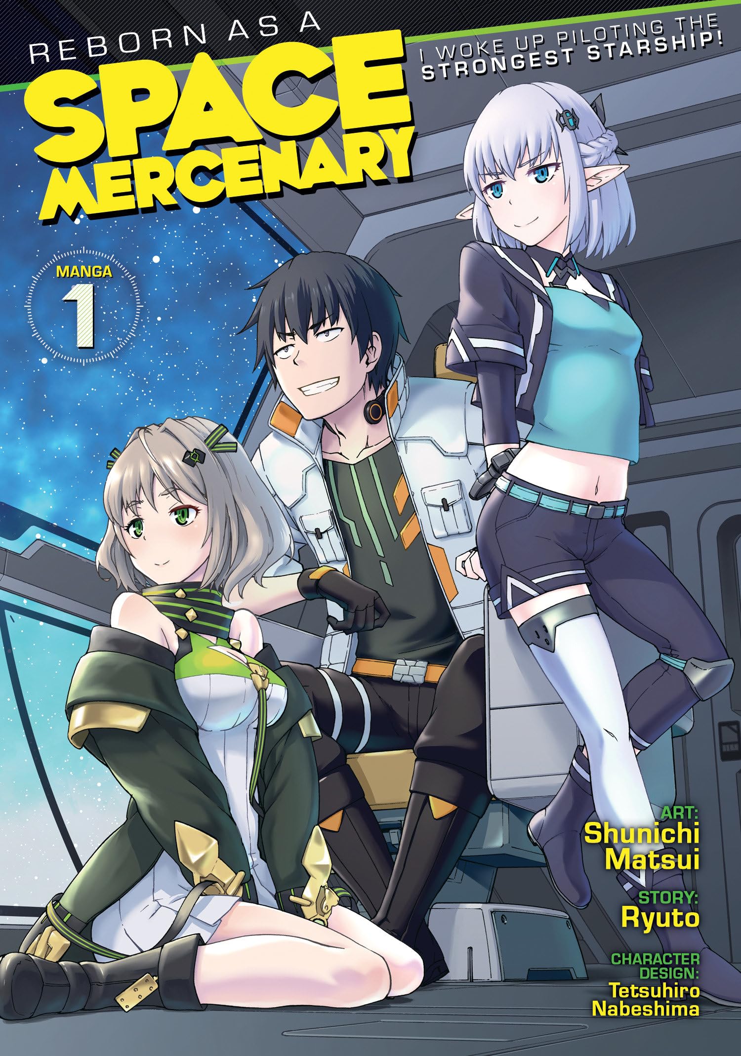 Reborn as a Space Mercenary Vol.1 - Sci-Fi Manga About Piloting the Strongest Starship | Perfect for Anime Fans & Space Adventure Lovers | Great for Reading at Home or During Commute