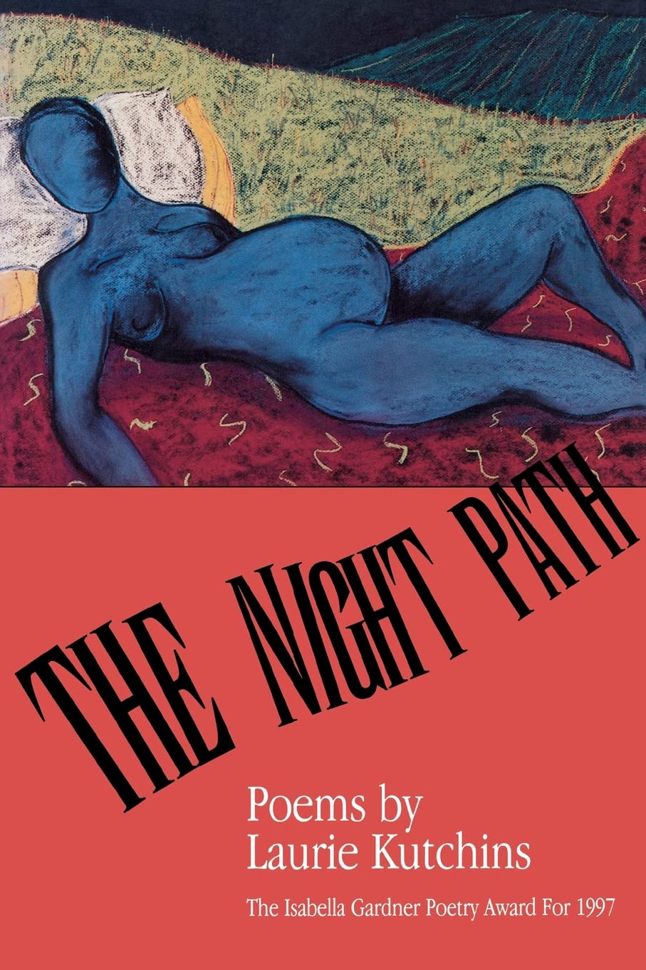 The Night Path - Award-Winning Poetry Collection | American Poets Continuum Series | Perfect for Book Clubs & Literary Enthusiasts