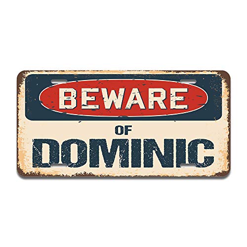 Beware of Dominic