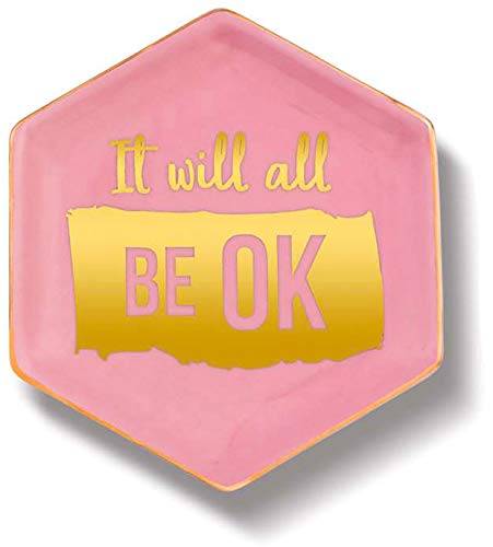 It Will All Be Okay