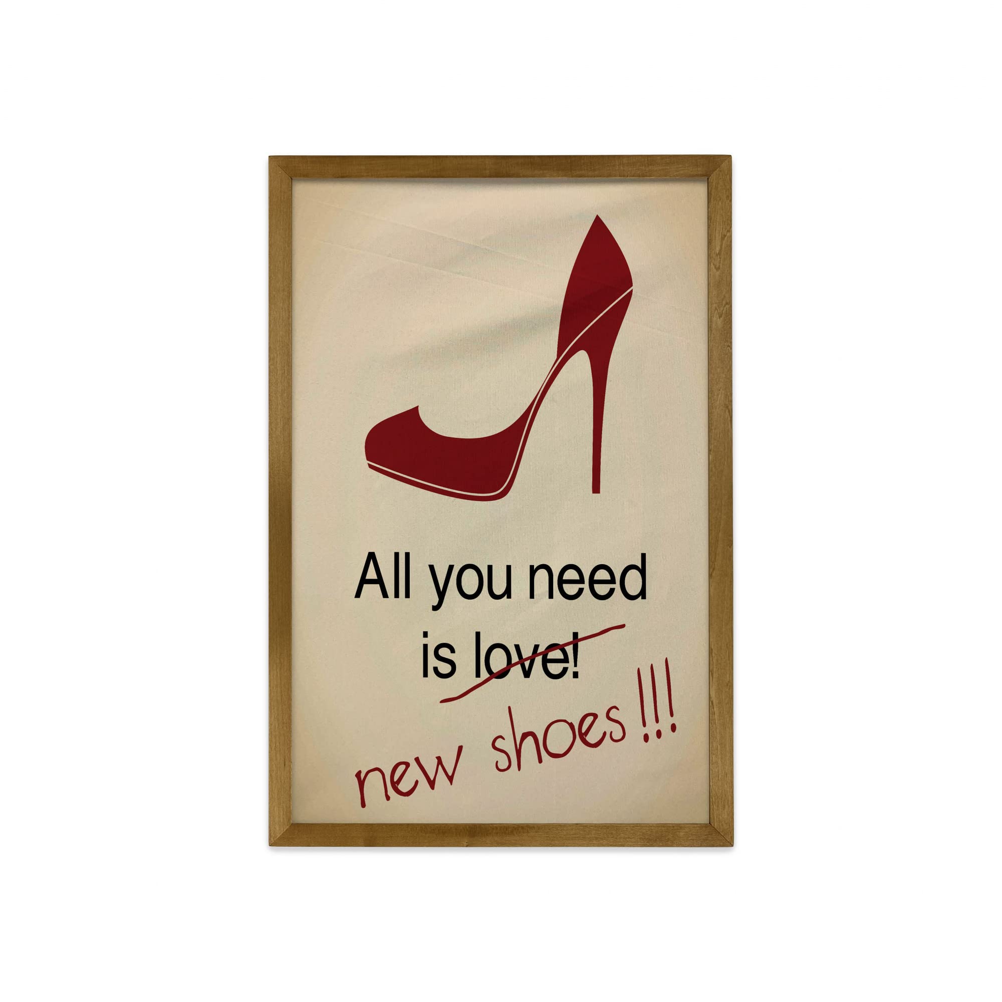 Ambesonne High Heels Framed Wall Art - Funny 'All You Need is New Shoes' Lettering with Stiletto Design, Fabric Poster with Walnut Wood Frame - 23