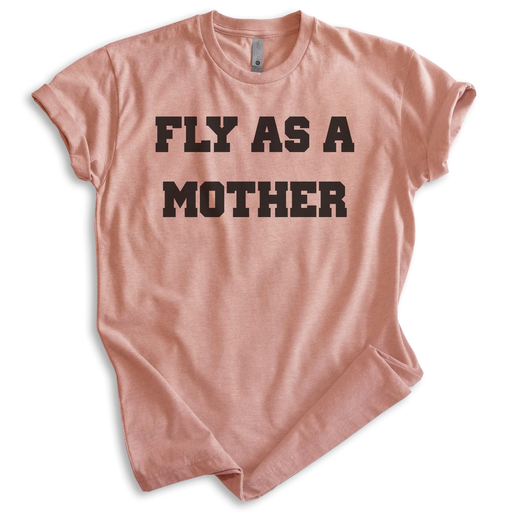 EVERTREE CLOTHING Fly As A Mother T-Shirt - Unisex Women's Cool Mom Shirt for Mother's Day Gift - Perfect for Casual Wear, Family Outings & Celebrations