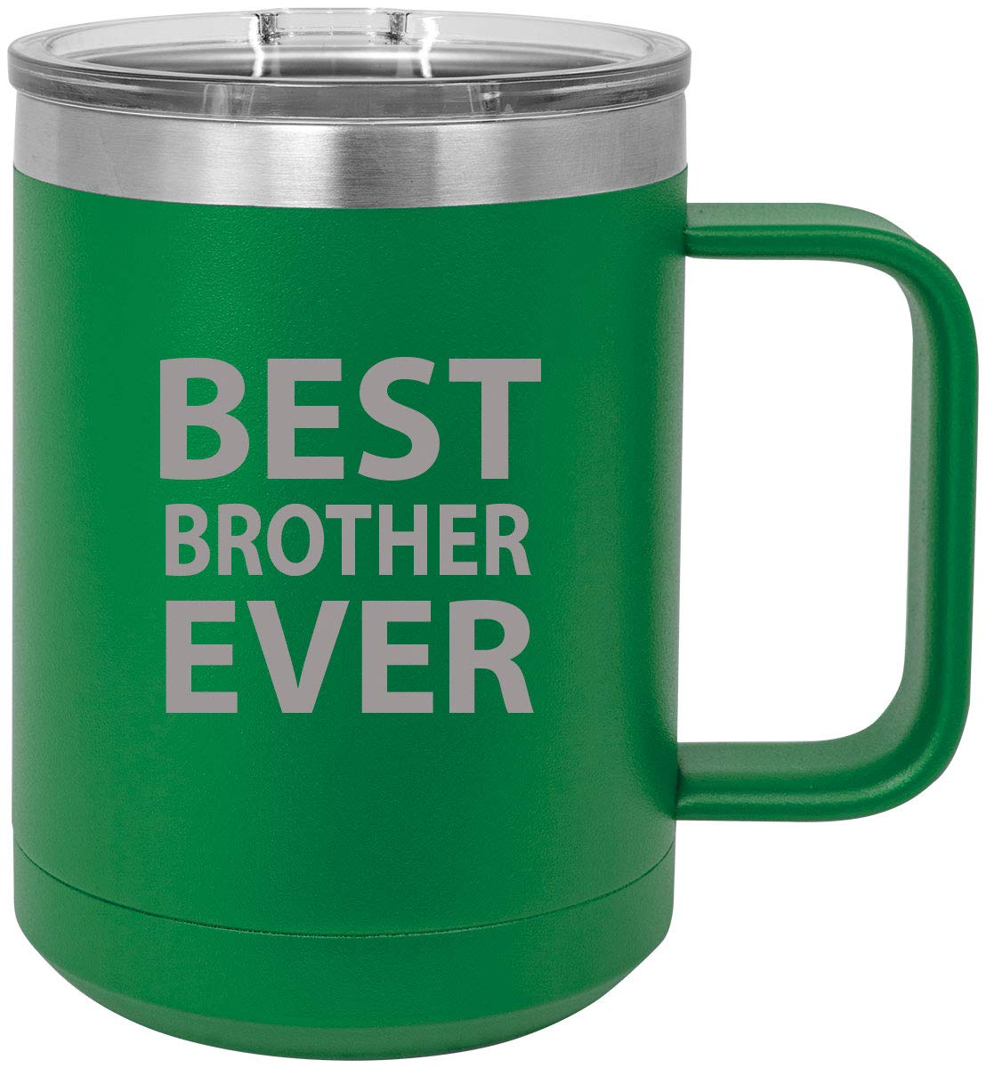 Best Brother Ever Stainless Steel Vacuum Insulated 15 Oz Travel Coffee Mug with Slider Lid - Green - Perfect for Commuting, Camping & Office Use
