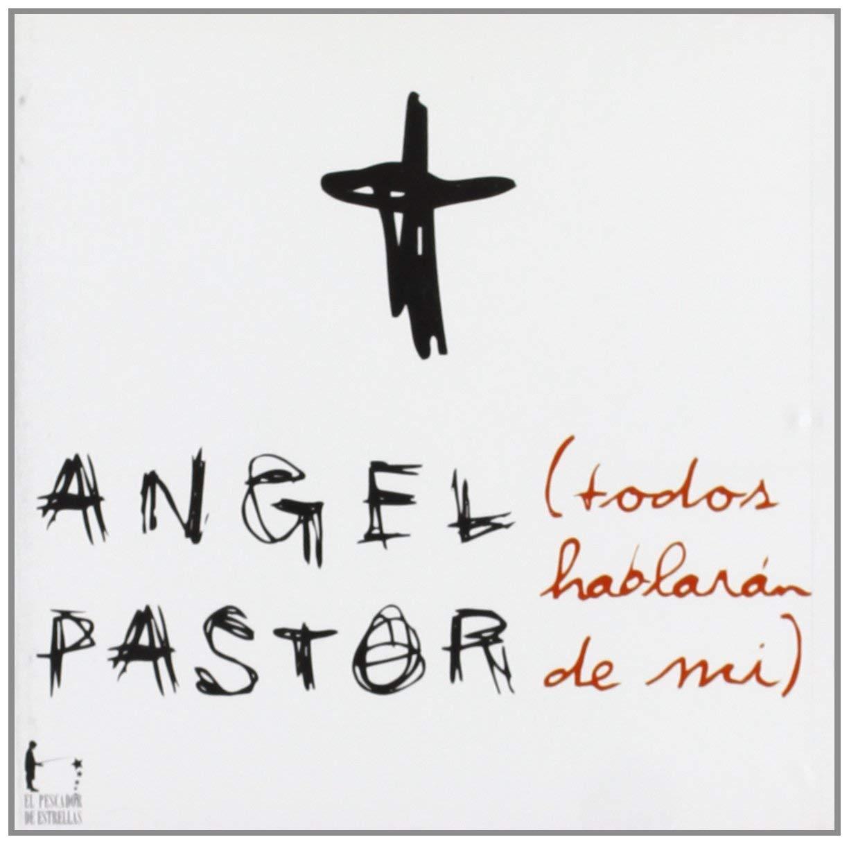 Angel Pastor - Todos Hablaran de Mi (They Will All Talk About Me) - Perfect for Worship Services, Church Events & Spiritual Gatherings