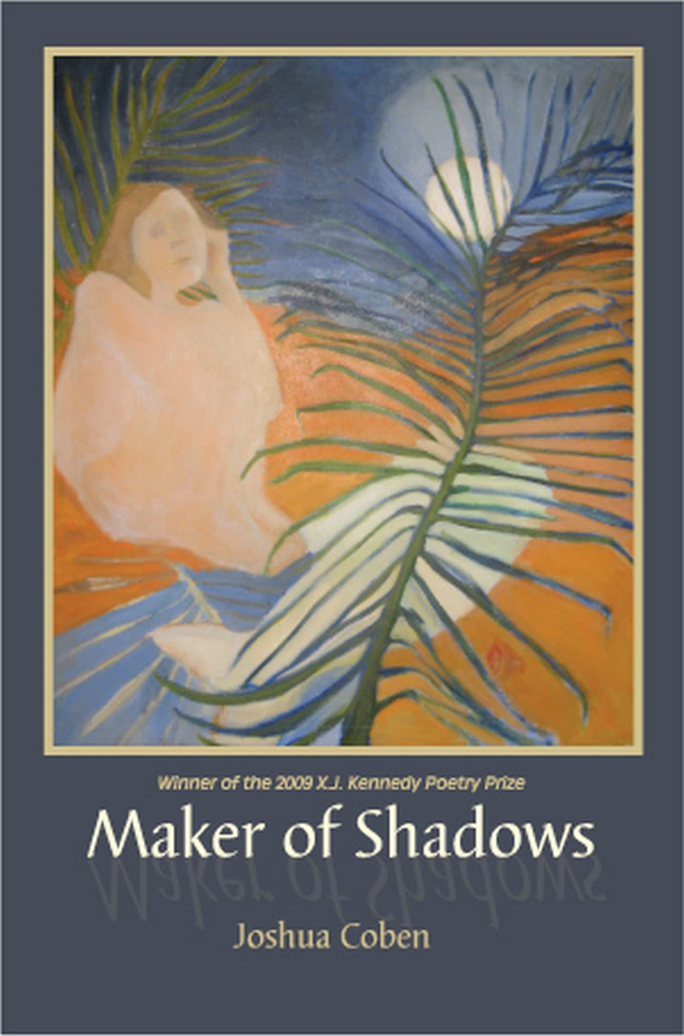 Maker of Shadows: Poetry Book Collection - Perfect for Poetry Lovers, Book Clubs & Literary Gifts