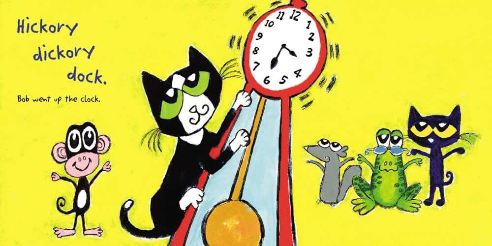 Pete the Cat: Hickory Dickory Dock - Classic Children's Book for Early Learning & Bedtime Stories | Perfect for Preschool Reading, Storytime & Nursery Rhyme Fun