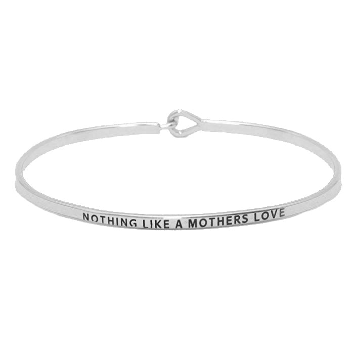 Nothing Like a Mother's Love - Sterling Silver Hook Bracelet Bangle for Women | Mother's Day Gift, Birthday Present, Anniversary Jewelry | Perfect for Everyday Wear & Special Occasions