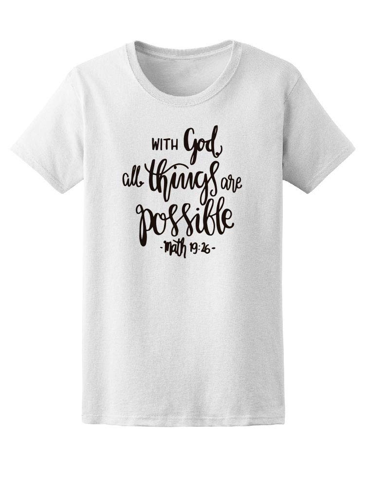 All Things Are Possible Bible Verse T-Shirt for Women - Christian Faith Apparel for Church, Worship & Daily Inspiration