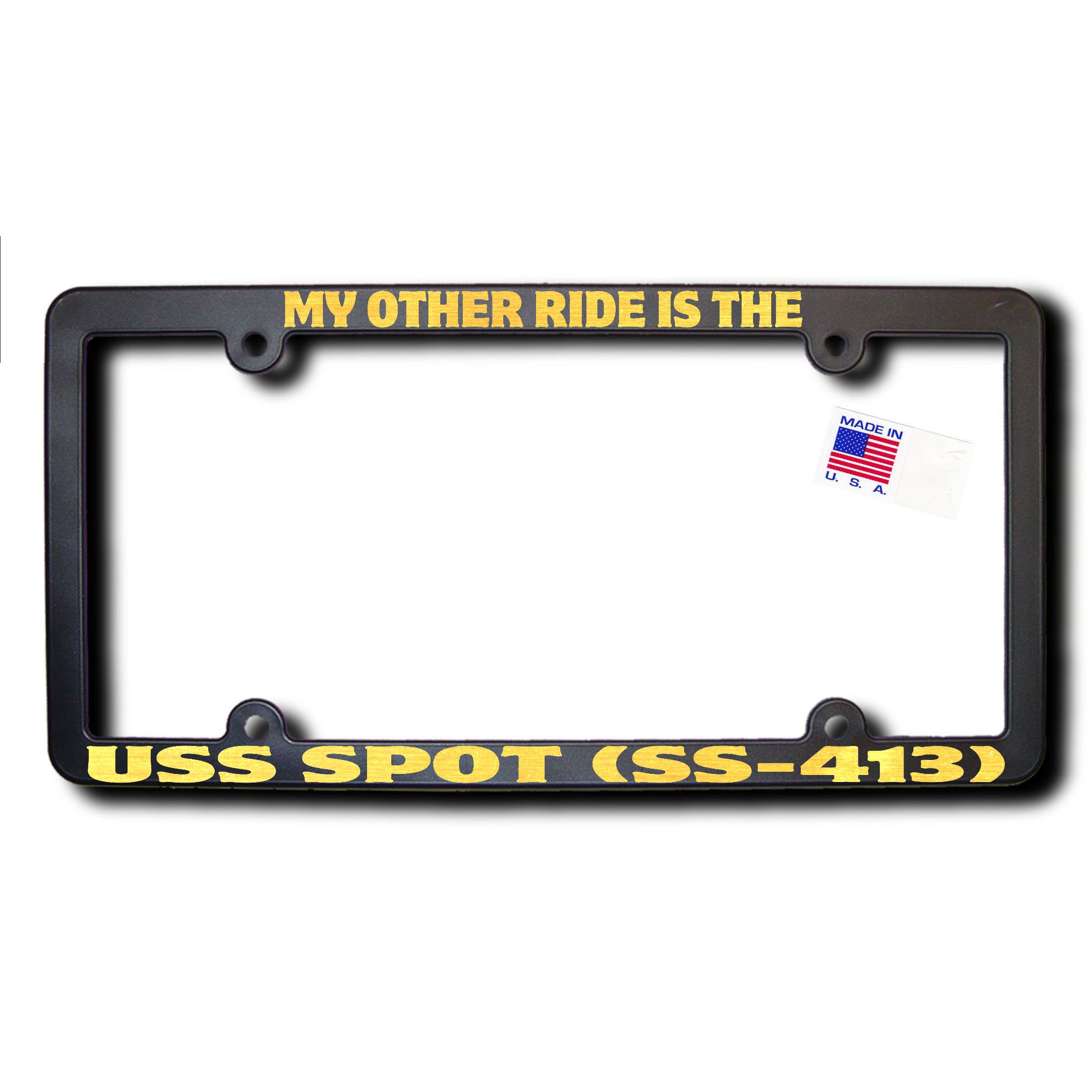 My Other Ride USS SPOT (SS-413) License Plate Frame with Metallic Gold Text - Perfect for Navy Veterans & Submarine Enthusiasts Car Accessories