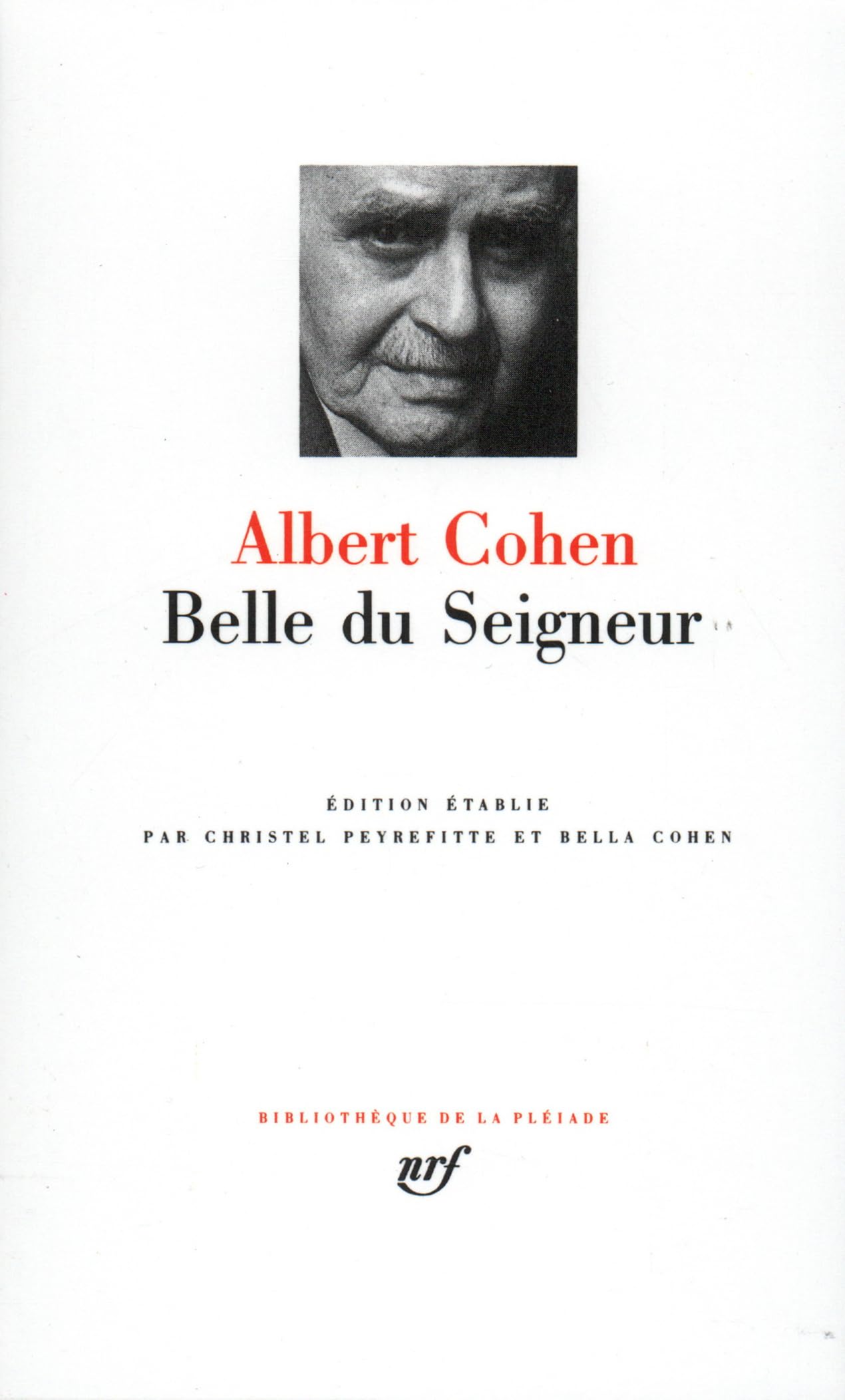 Belle du Seigneur - French Edition | Bibliotheque de la Pleiade Collection | Classic Literature for Book Collectors & French Literature Enthusiasts