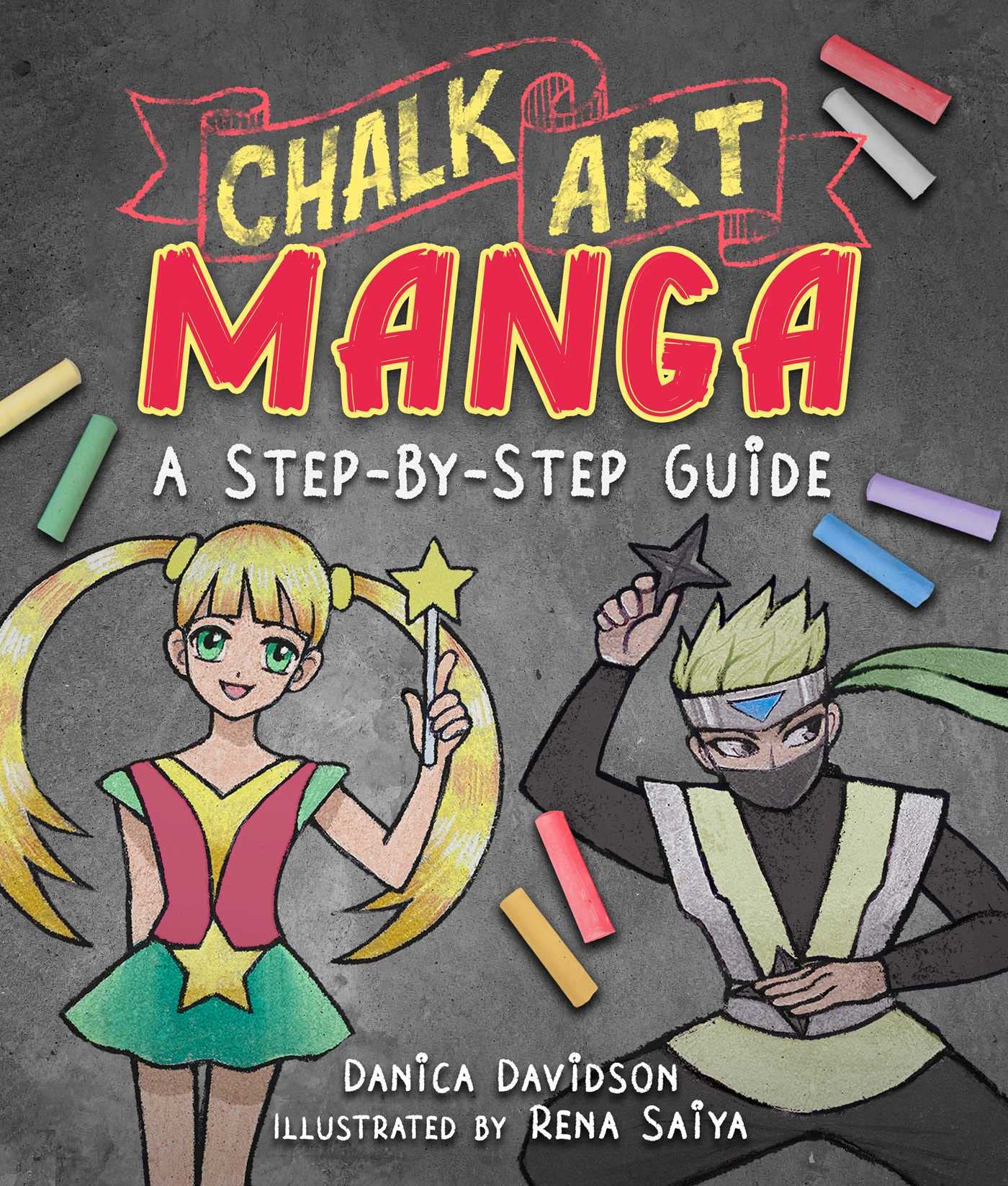 Chalk Art Manga: Step-by-Step Drawing Guide for Beginners - Perfect for Street Art, Classroom Projects & DIY Home Decor