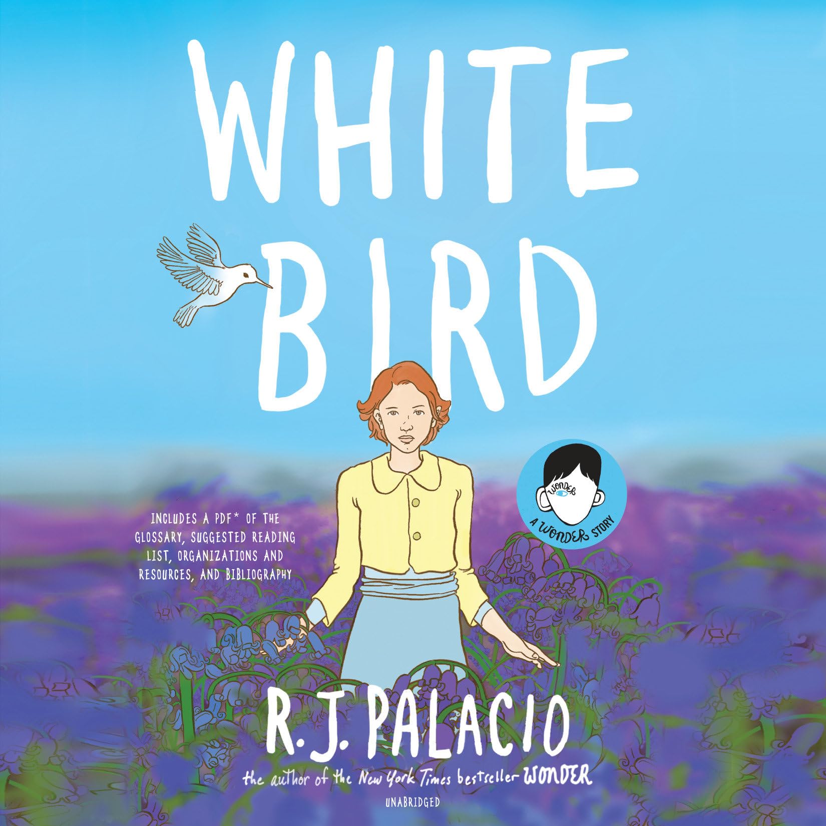 White Bird: A Wonder Story - Inspirational Graphic Novel for Teens & Young Adults | Perfect for School Reading & Book Club Discussions