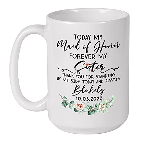 Maid Of Honor Forever My Sister Mug