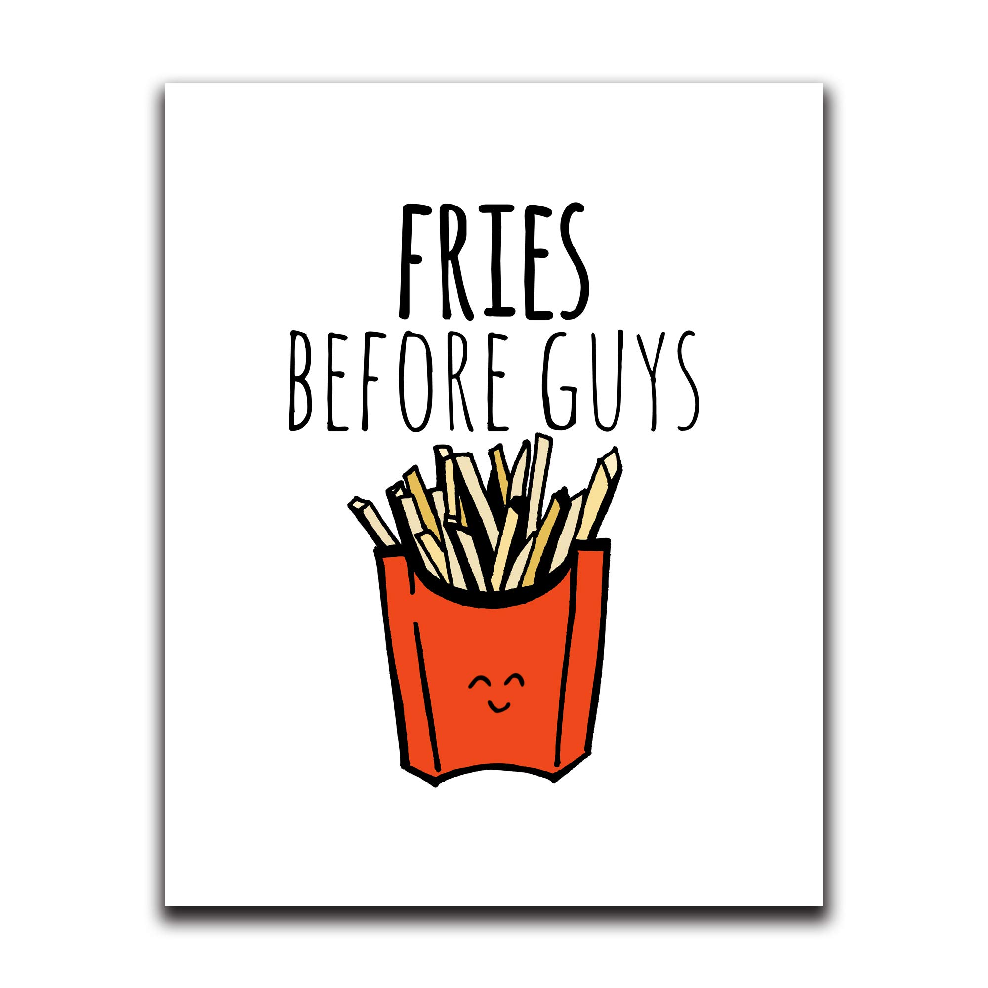 Funny Wall Decor with Sayings - Fries Before Guys - 8x10 Inch Humorous Wall Art for Bedroom, Bathroom, Kitchen, Office, Living Room, Apartment & Dorm - Perfect Gift for Friends & College Students