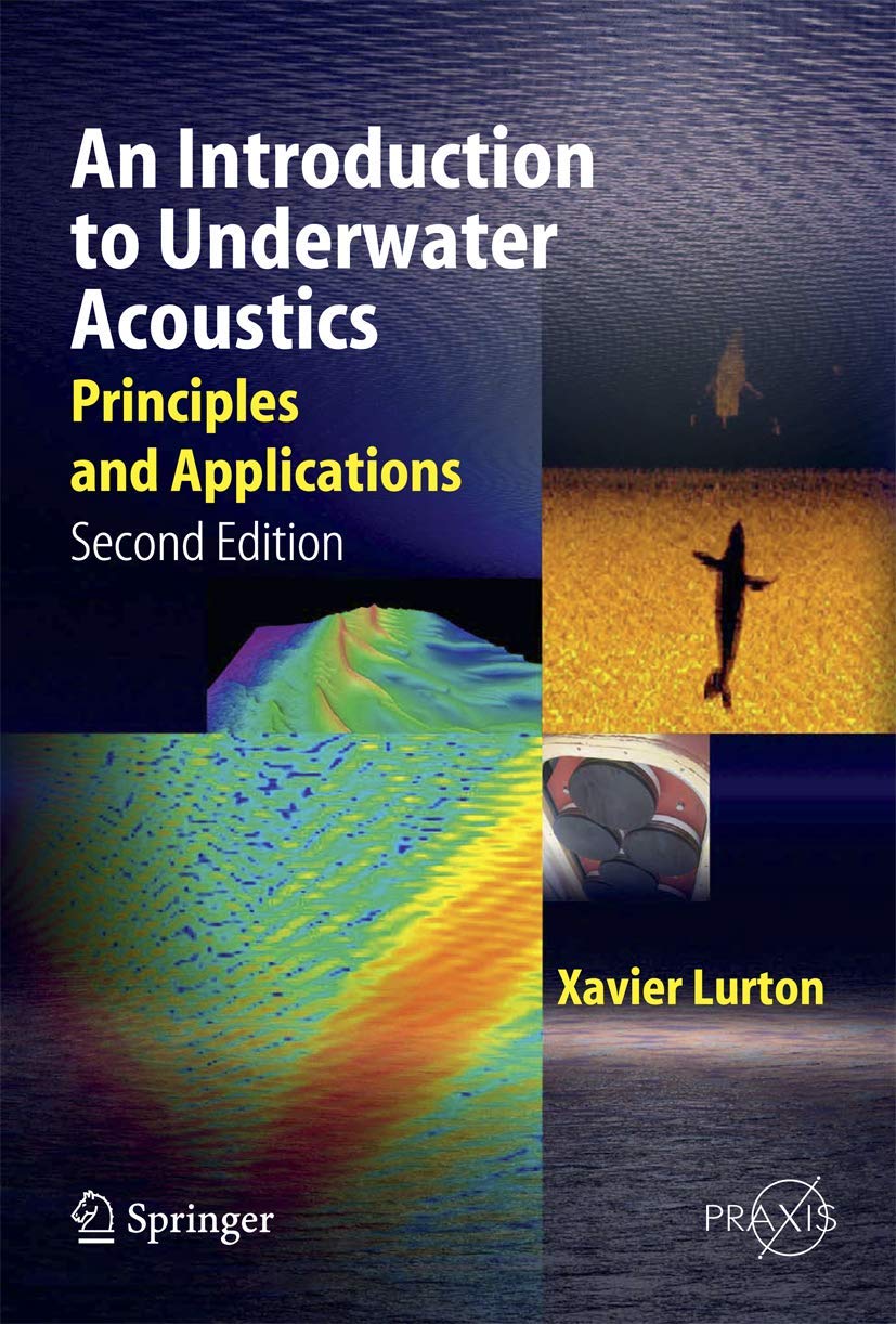 Underwater Acoustics: Principles and Applications - Springer Praxis Books | Marine Research, Ocean Exploration & Sonar Technology Guide