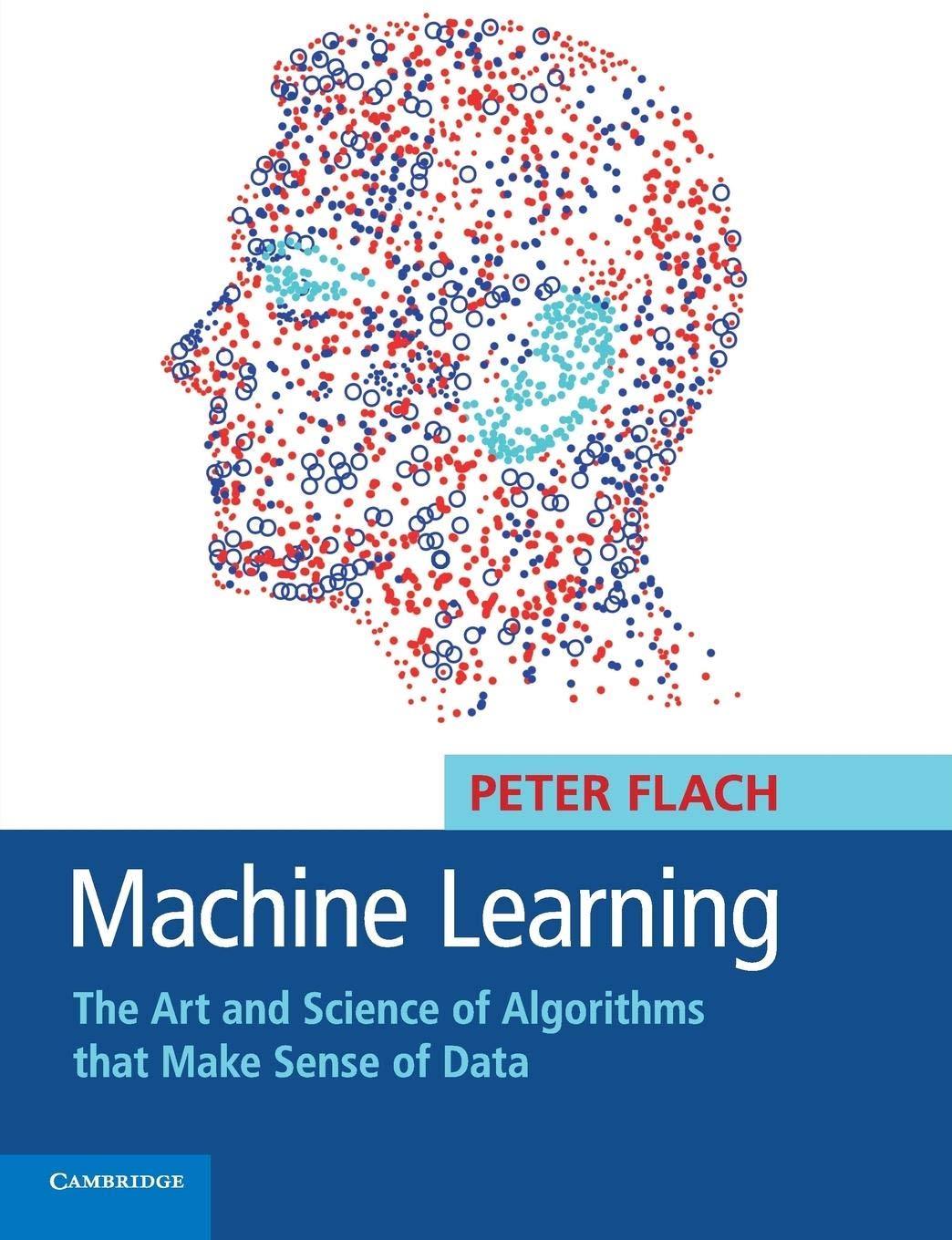 Machine Learning Book: The Art & Science of Data Algorithms | AI & Data Analysis Guide for Professionals & Students | Perfect for Tech Learning & Research